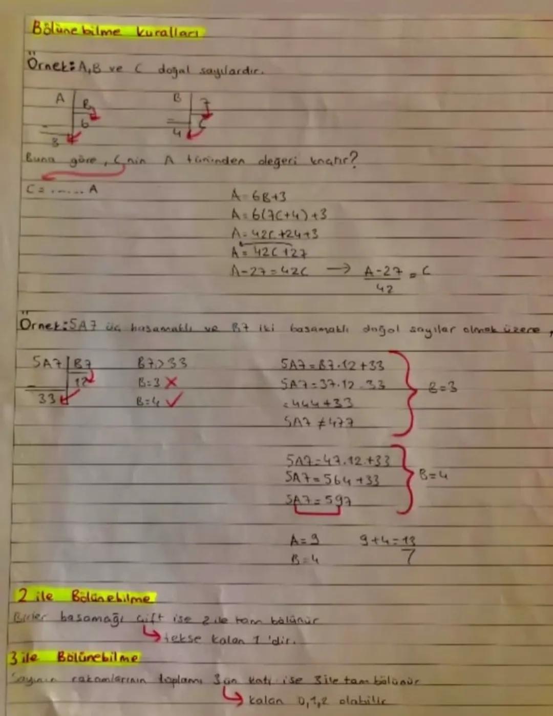 Bölüne bilme kuralları.

Örnek: A,B ve doğal sayılardır.

A
B

4

Buna göre Gain
A türünden değeri unatır?
Ca...... A

A-6B+3
A=6(7C+4) +3
A
