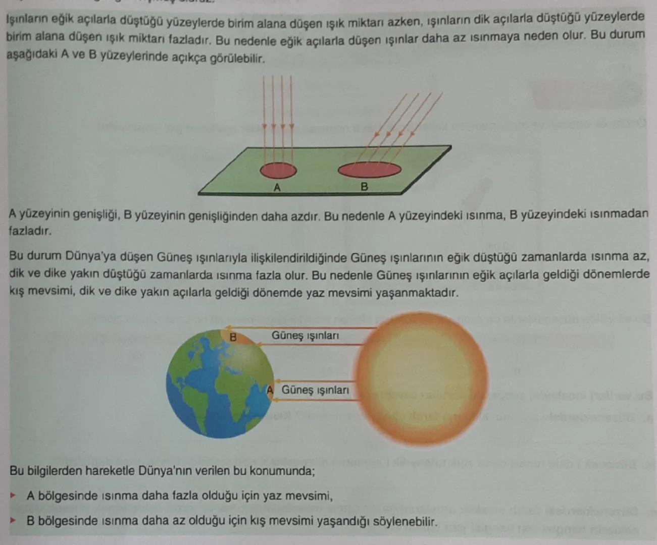 Daha önce Dünya'nın hareketlerini öğrenmiştiniz. Bu
hareketler Dünya'nın kendi ekseni etrafında dönme ha-
reketi, Güneş çevresinde dolanma h