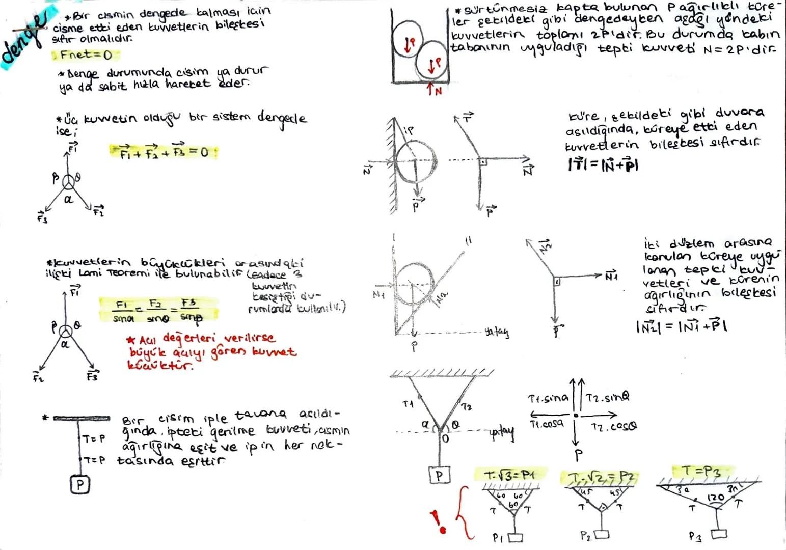 denge
*Bir cismin dengede kalması iain
cisme etki eden kuvvetlerin bileşkesi
sıfır olmalıdır.
Fret=0
*Denge durumunda cisim ya durur
ya da s