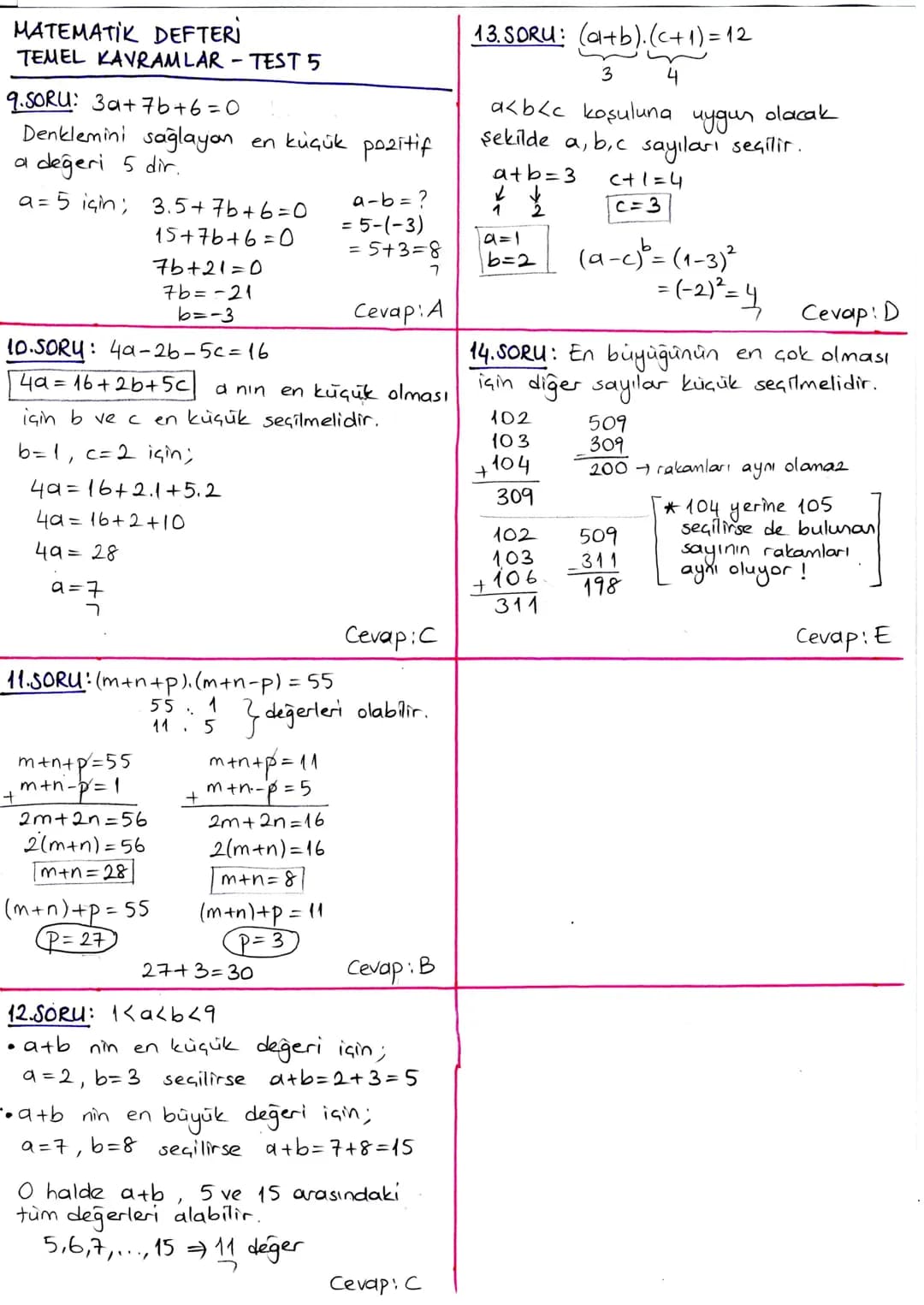 MATEMATIK DEFTERİ
TEMEL KAVRAMLAR - TEST 1
1.SORU: x-8=
3.Y
←
1x-3y = 8
(x-3y). x-24.y = 8x-24. y = 8(x-3y)
8
=
8.8=64
Cevap: E
5.SORU: x ve