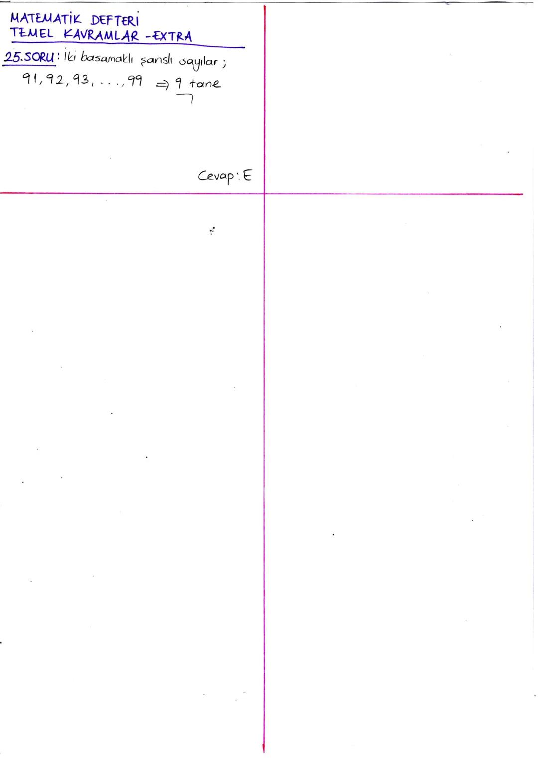 MATEMATIK DEFTERİ
TEMEL KAVRAMLAR - TEST 1
1.SORU: x-8=
3.Y
←
1x-3y = 8
(x-3y). x-24.y = 8x-24. y = 8(x-3y)
8
=
8.8=64
Cevap: E
5.SORU: x ve