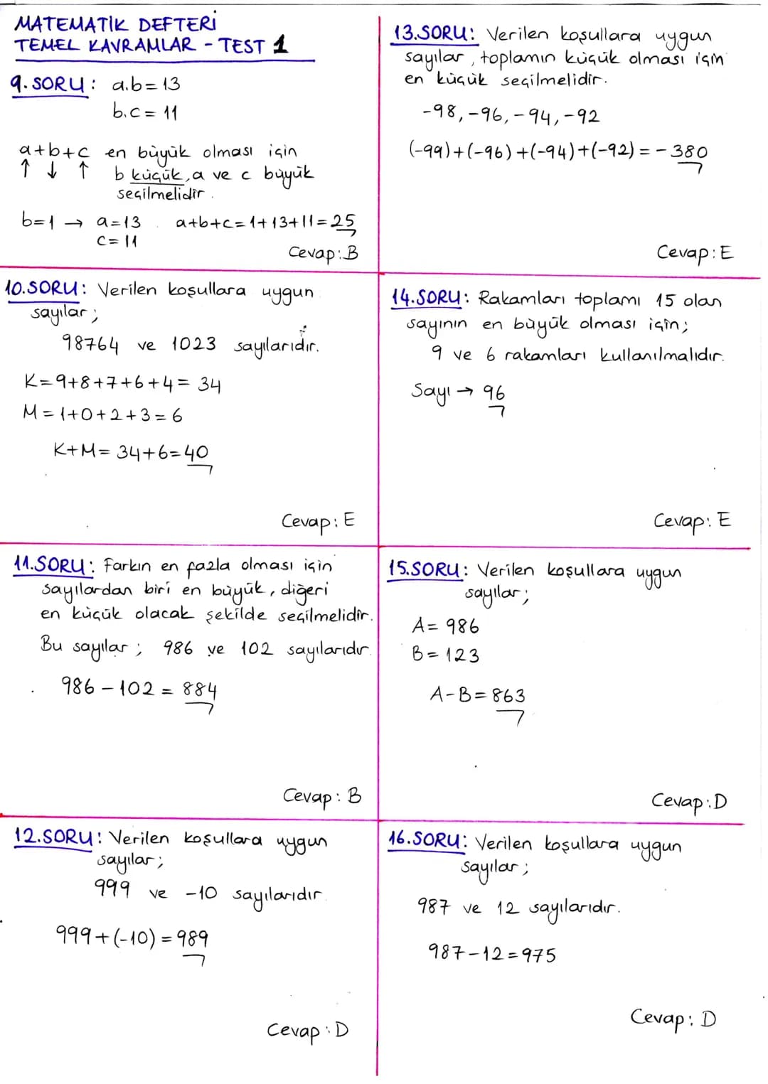 MATEMATIK DEFTERİ
TEMEL KAVRAMLAR - TEST 1
1.SORU: x-8=
3.Y
←
1x-3y = 8
(x-3y). x-24.y = 8x-24. y = 8(x-3y)
8
=
8.8=64
Cevap: E
5.SORU: x ve