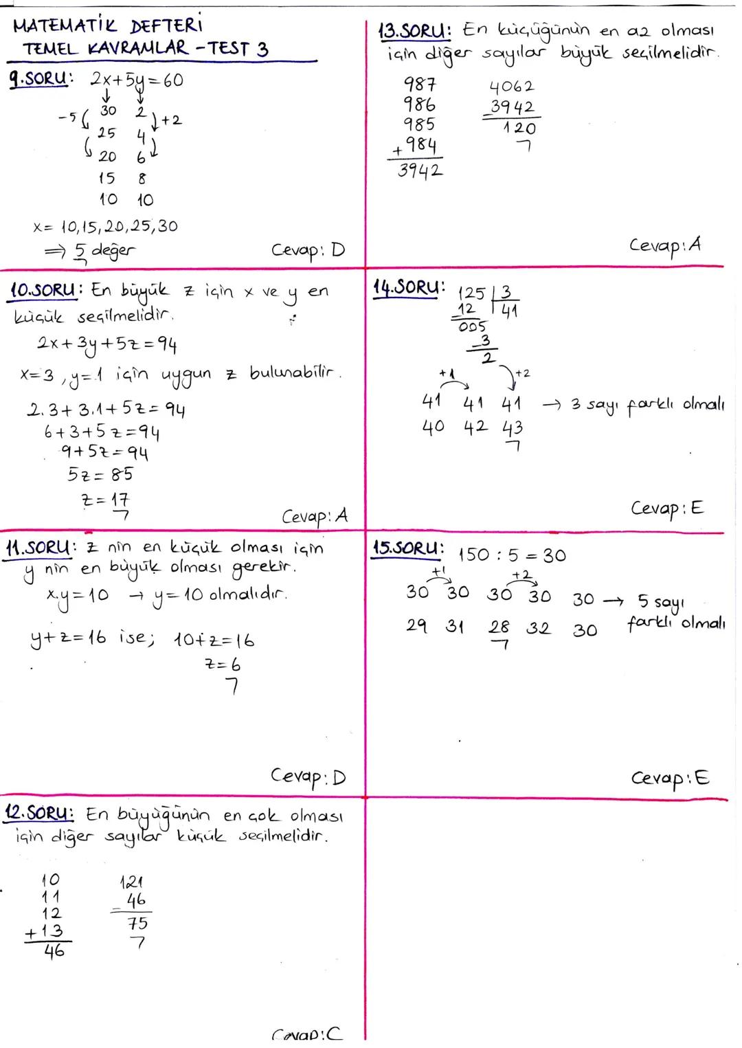 MATEMATIK DEFTERİ
TEMEL KAVRAMLAR - TEST 1
1.SORU: x-8=
3.Y
←
1x-3y = 8
(x-3y). x-24.y = 8x-24. y = 8(x-3y)
8
=
8.8=64
Cevap: E
5.SORU: x ve