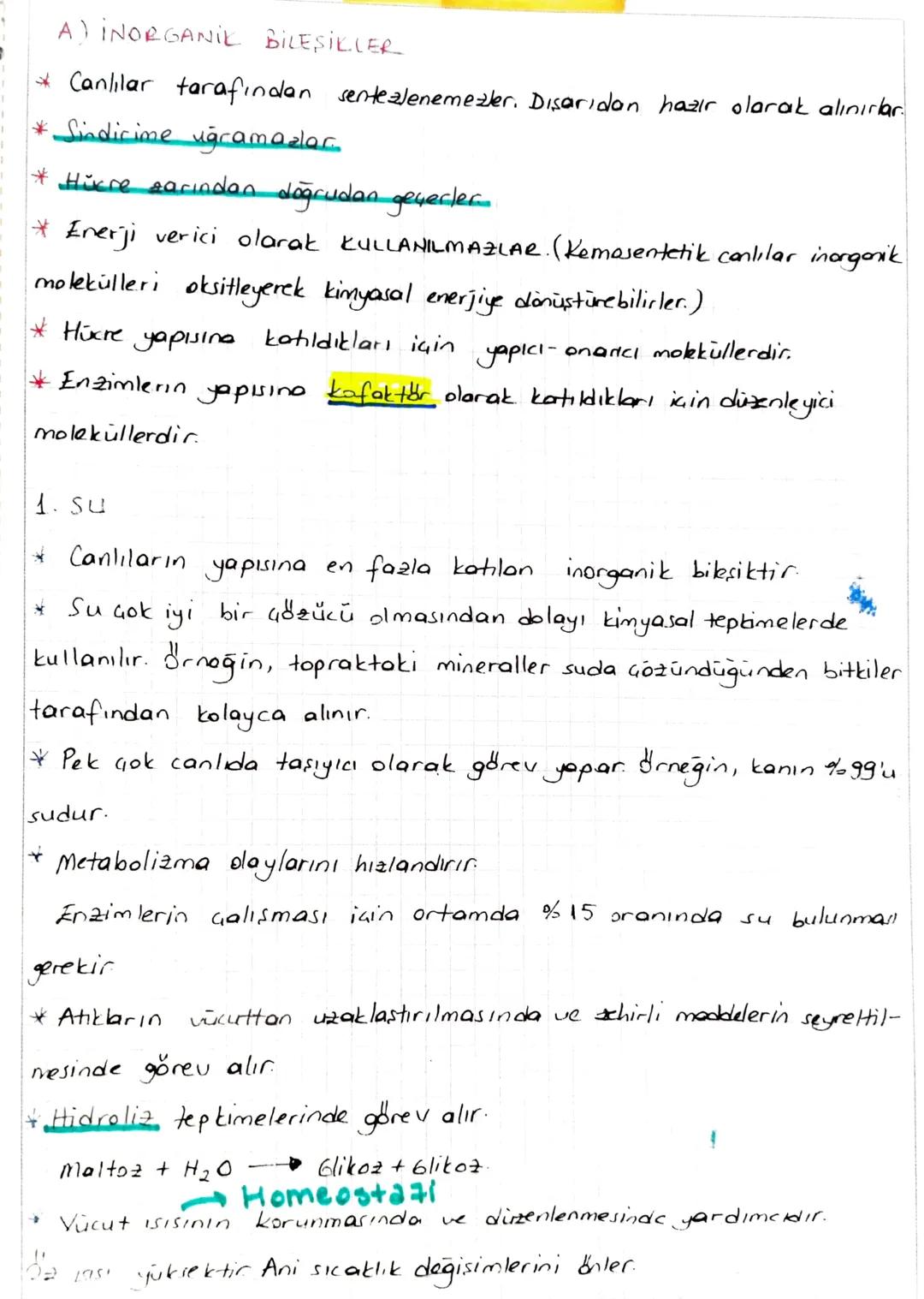 A) INORGANIK BİLEŞİKLER
* Canlılar tarafından sentezlenemezler. Disaridan hazır olarak alınırlar.
* Sindirime uğramazlar
* Hücre sarından do