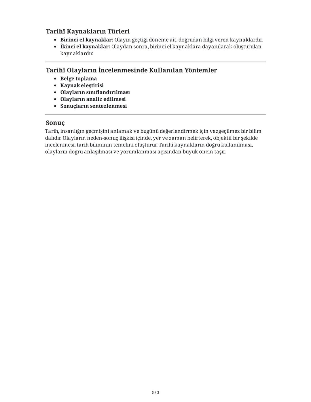 TARİH VE ZAMAN
BÖLÜM 1
A) İNSANLIĞIN HAFIZASI TARİH
Tarih, geçmişteki insan topluluklarının yaşayışlarını, politik, ekonomik ilişkilerini,
k