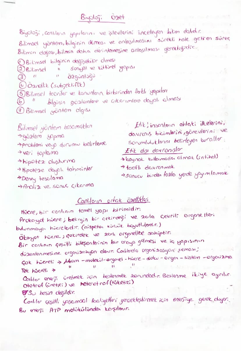 Biyoloji Özet
Biyoloji, canlıların yapıların ve işlevilerini inceleyen bilim dalıdır.
Bilimsel yöntem, bilginin demasi ve anlaşılmasını süre