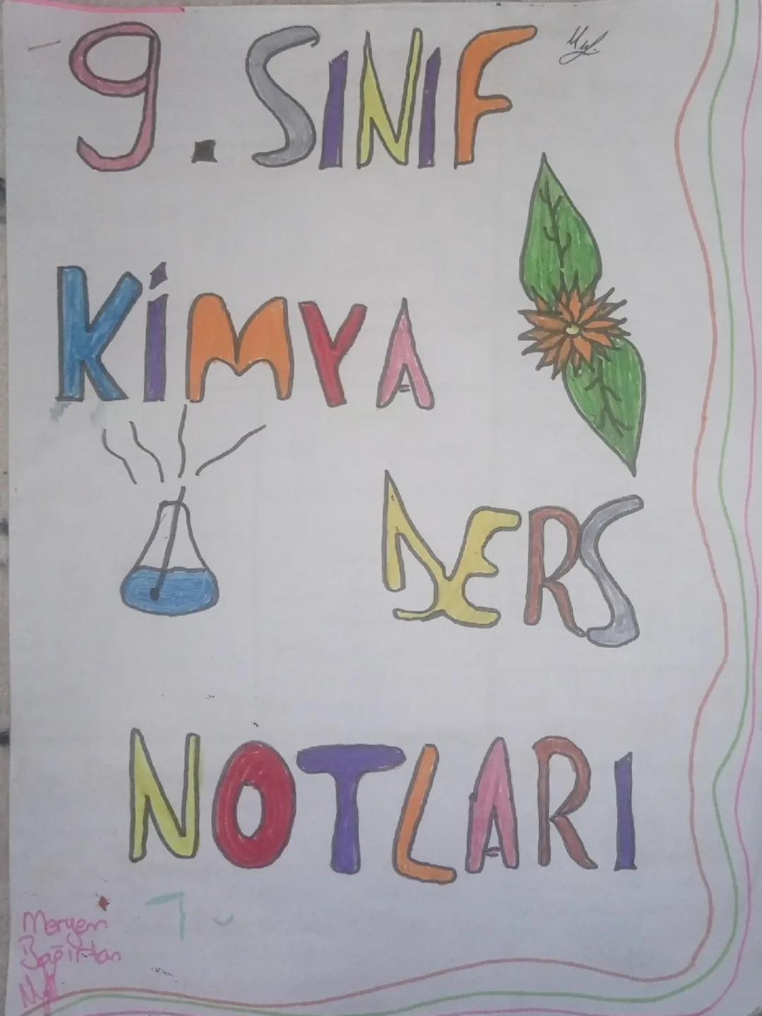 9.SINIF
KIMYA
Myl
DERS
NOTLARI
Meryem 7
Bağıktan Bir
bedensel ihtiyaclarına yaheld bazamber Analitik Kimya, Dar among
NEAR
Insan hayatı ile 