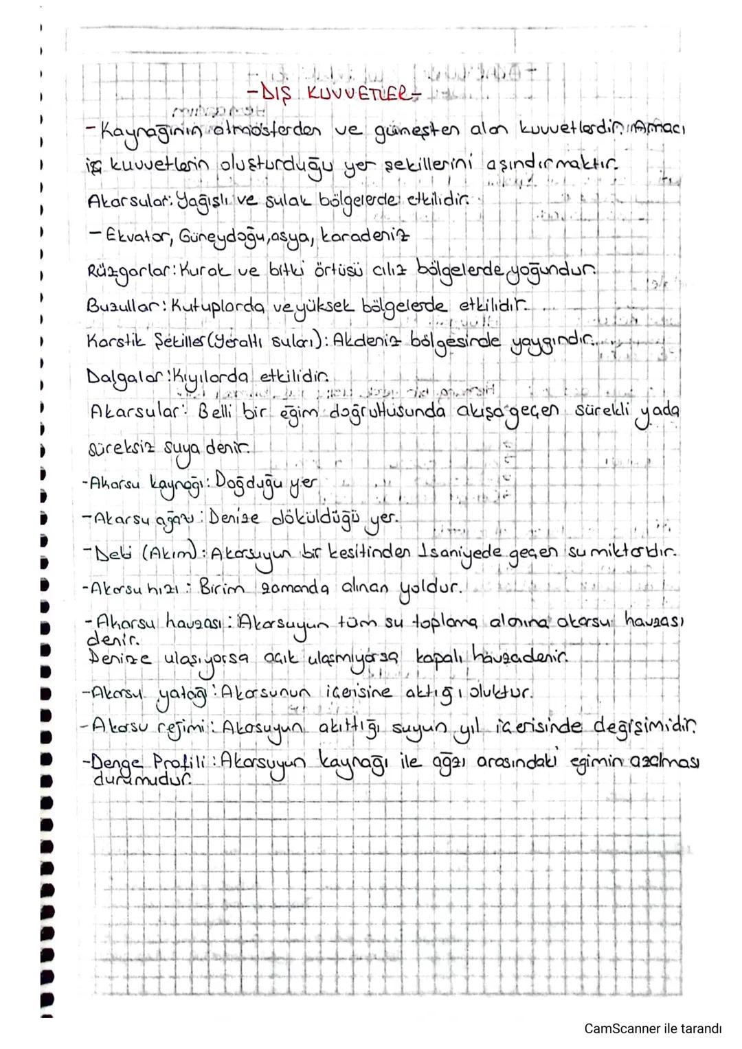 -DIS KUVVETLER -
- Kaynağının almosterden ve güneşten ala kuvvetlerdin. Amacı
is kuvvetlerin oluşturduğu yer sekillerini aşındırmaktır.
Akar