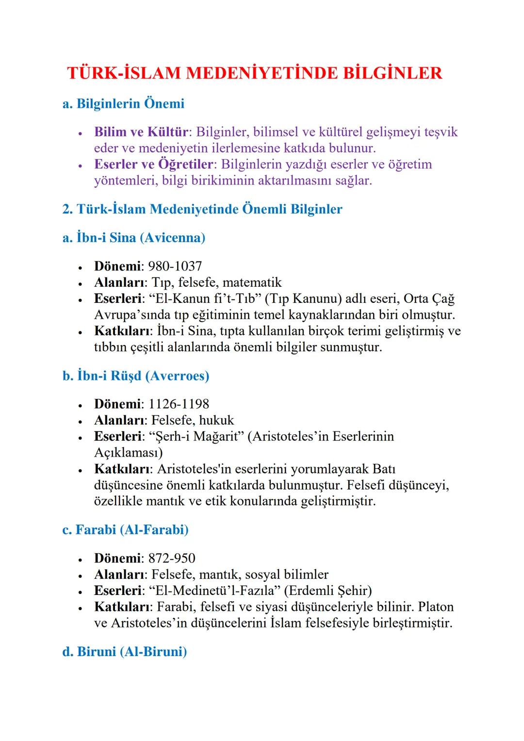 # TÜRK-İSLAM MEDENİYETİNDE BİLGİNLER

a. Bilginlerin Önemi

- Bilim ve Kültür: Bilginler, bilimsel ve kültürel gelişmeyi teşvik
eder ve mede