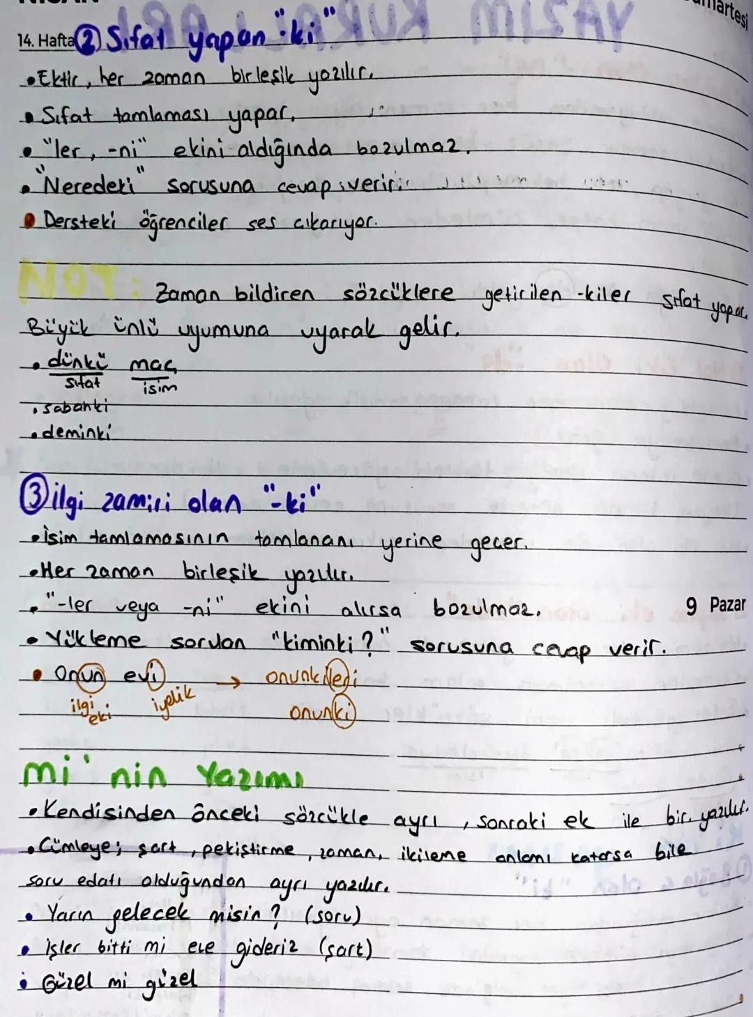 NİSAN
14. Hafta
YAZIM KURALLARI
11 Bağlas Olan "De"
Kelime olduğundan her zaman ayrı yazılır.
ünsüz benzeşmesine uğramaz..
• Hiçbir zaman
ik