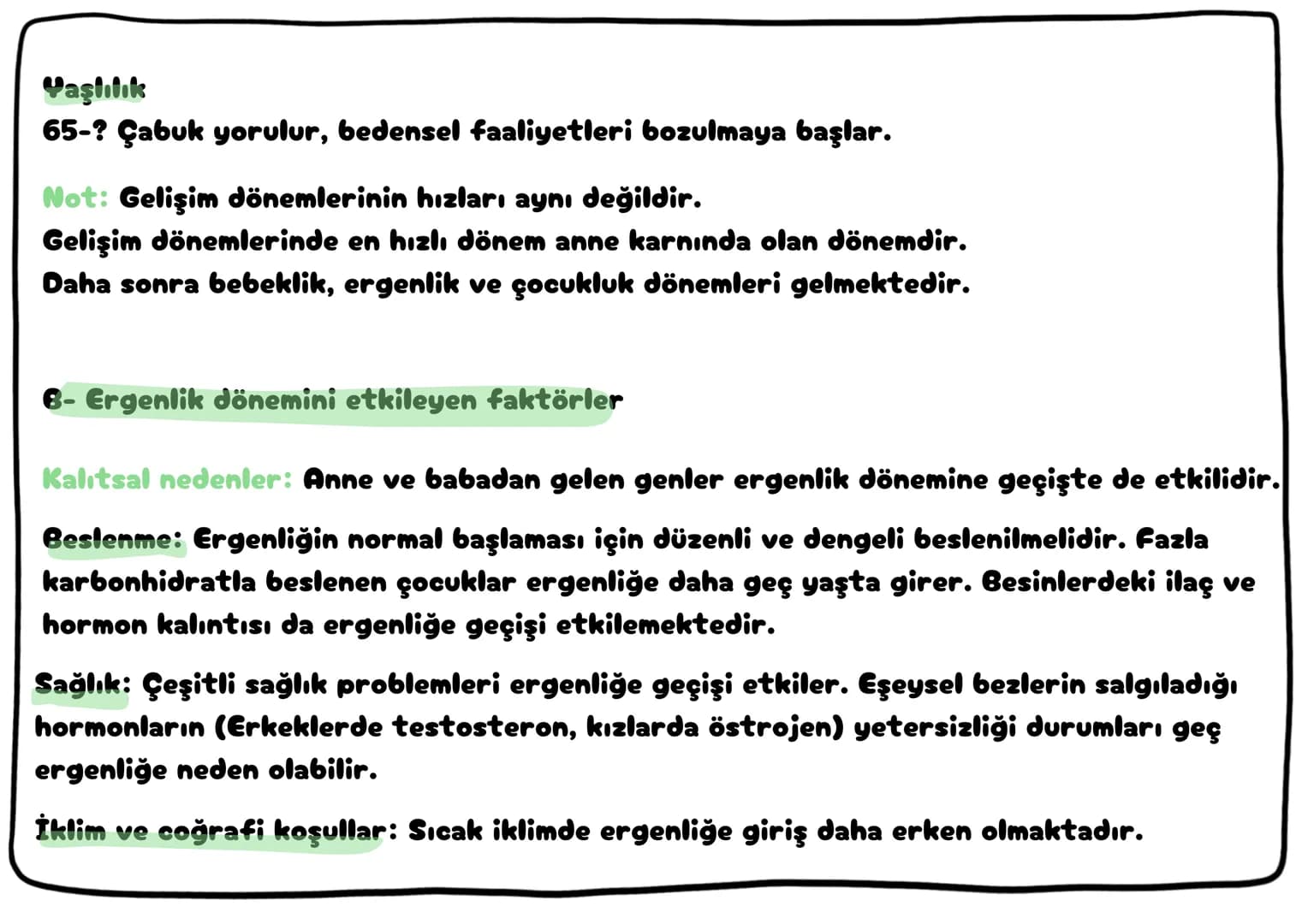 # Ergenlik ve Sağlık

**A- Gelişim ile ilgili kavramlar**

**Büyüme**
İnsanlarda boy ve kütle artışına denir. Büyüme anne karnında başlar er