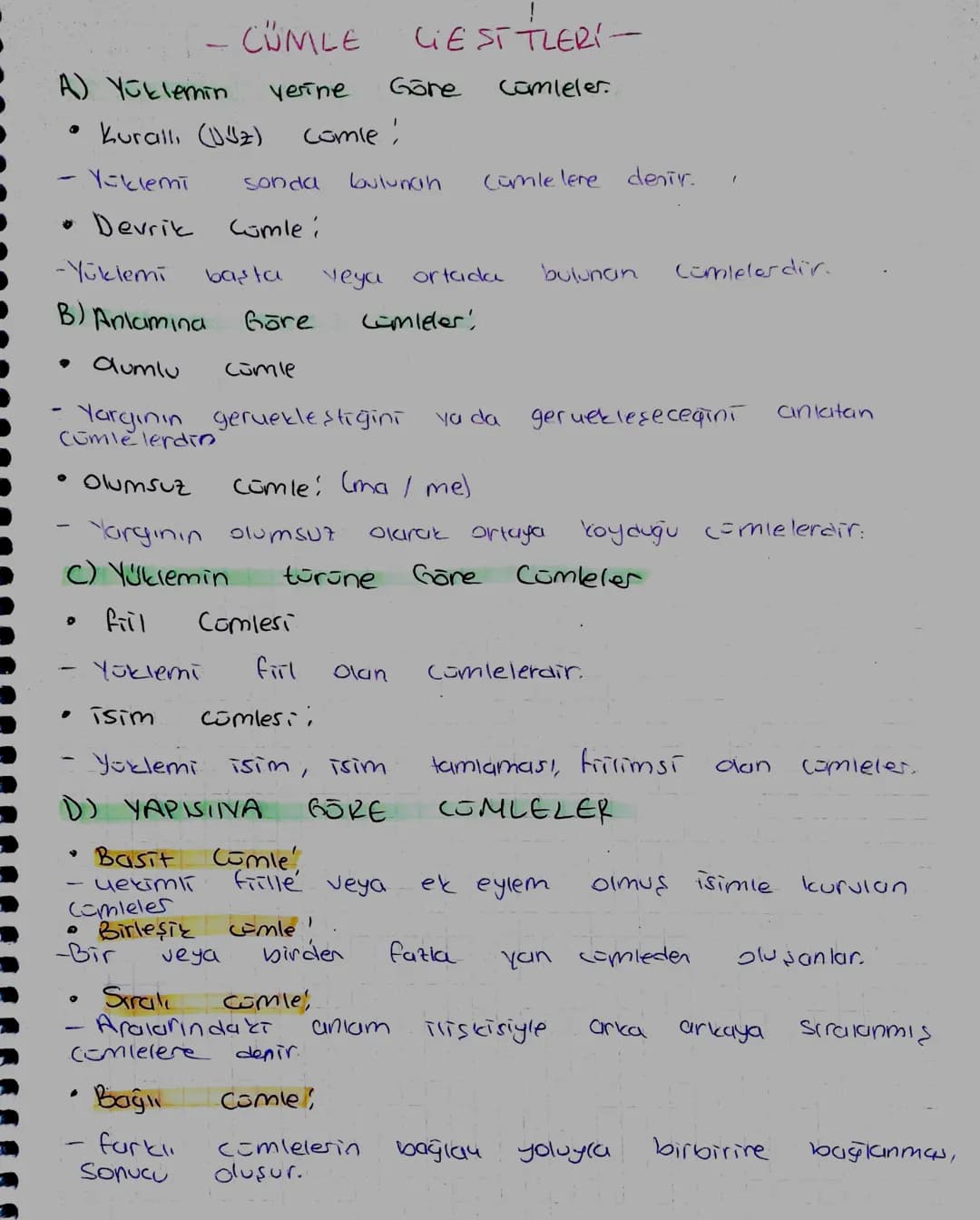 A) Yüklemin
CÜMLE
• Kurall, (UZ)
Verine
Gōre
LIEST TLERÍ
Comleler
comie !
- Yüklemi
sonda
bulunah
Cümlelere denir.
• Devrik Comle:
-Yūklemi
