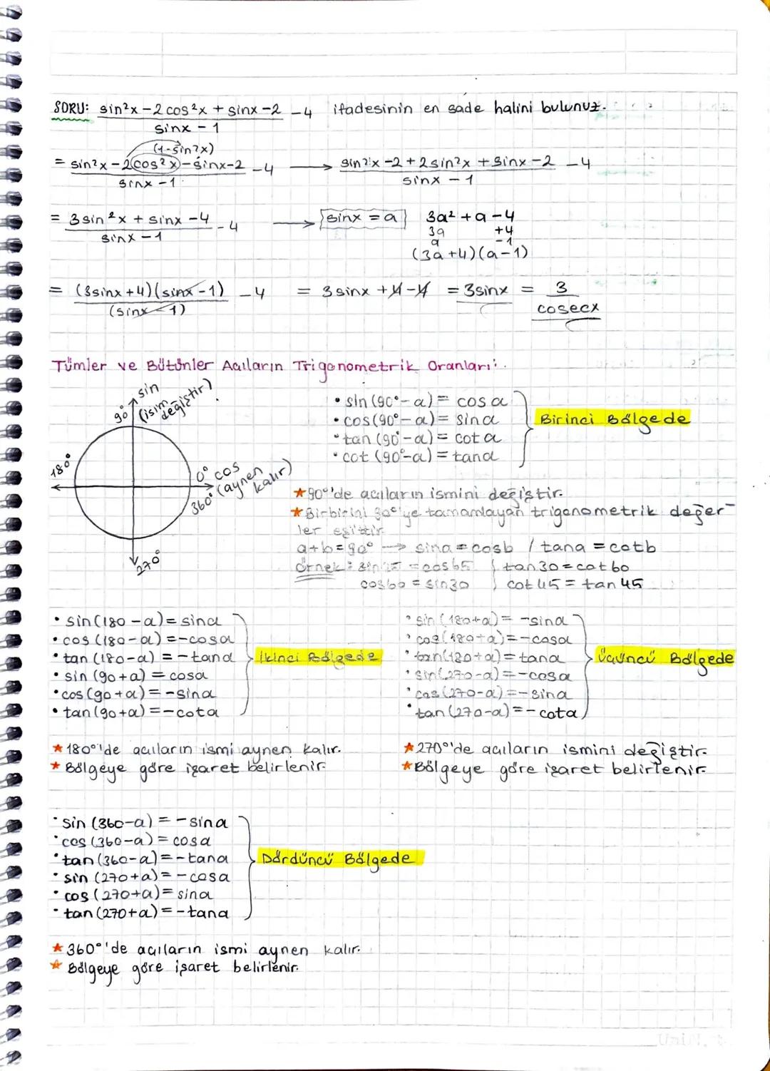 SORU: sin2x-2 cos²x + sinx-2-4
sinx-1
(4-5in?x)
= sin2x-2 cos²x-sinx-2
sinx-1
= 3 sin 2x + sinx -4
sinx=1
-4
ifadesinin en sade halini bulun