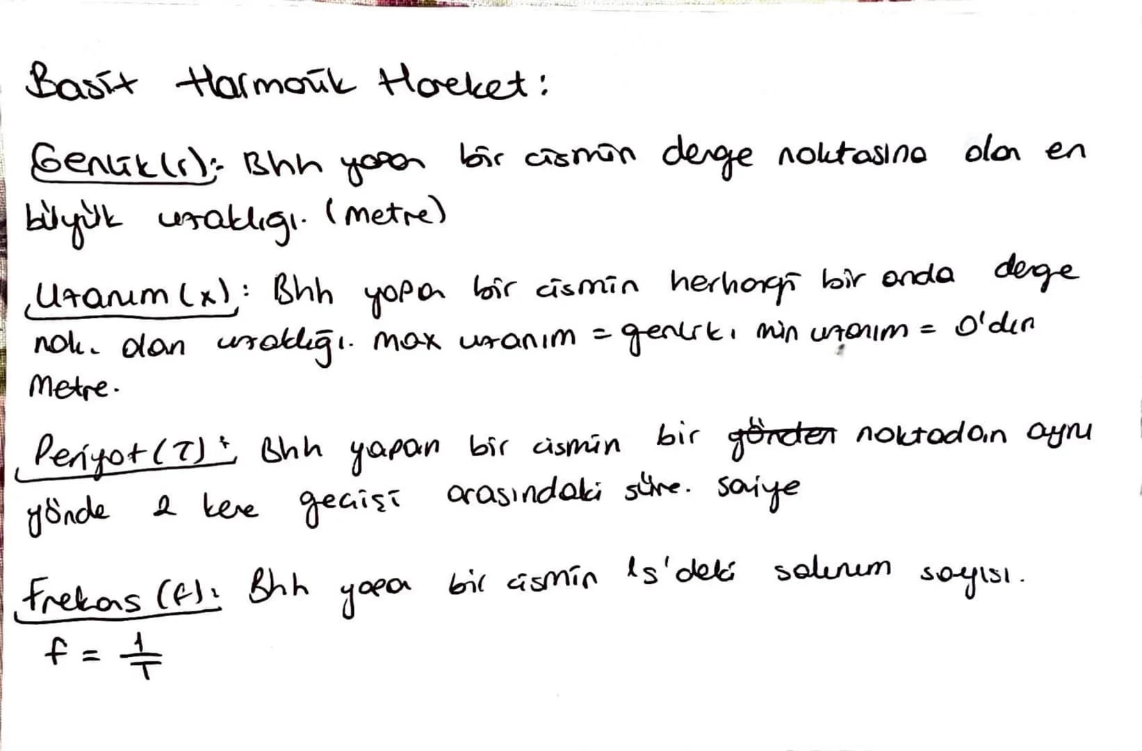 Basit Harmorik Hocket:
Genlik (r): Bhh your bir cismin derge noktasına
bülyülk uraklığı. (metre)
olan en
Utanim (x): Bhh yopa bir cismin her