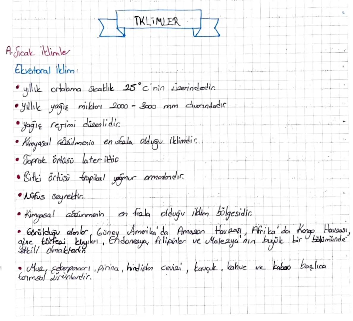 ## TKLIMLER

A.Sicak iklimle

Ekvatoral iklim:

*   yıllık ortalama Sıcaklık 25°C'nin üzerindedir.
*   yıllık yağış miktarı 2000-3000 mm div