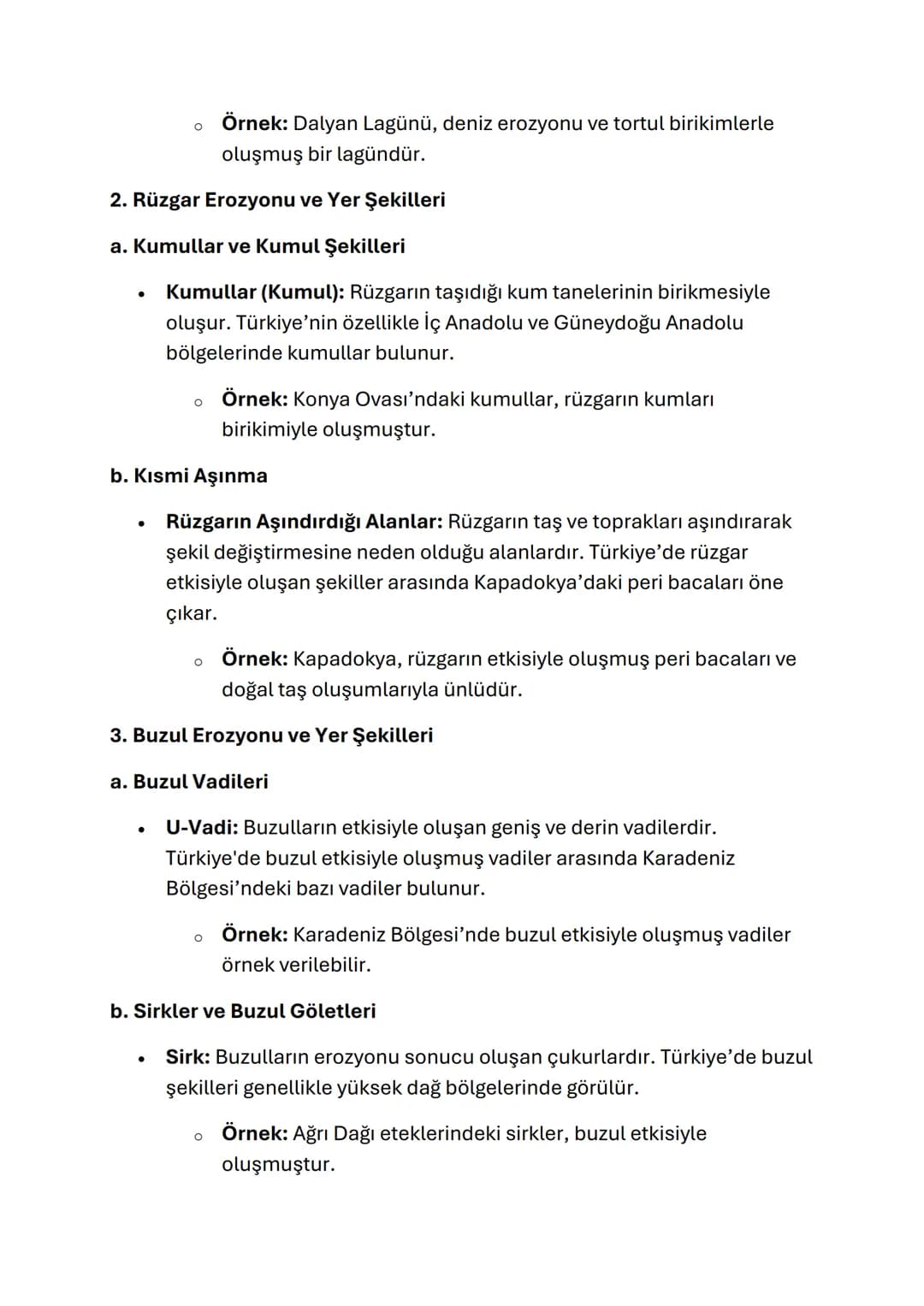 TÜRKİYE'DE DIŞ KUVVETLER VE YER
ŞEKİLLERİ
Türkiye, çeşitli dış kuvvetlerin etkisi altında olan ve bu nedenle çeşitli yer
şekillerine sahip b