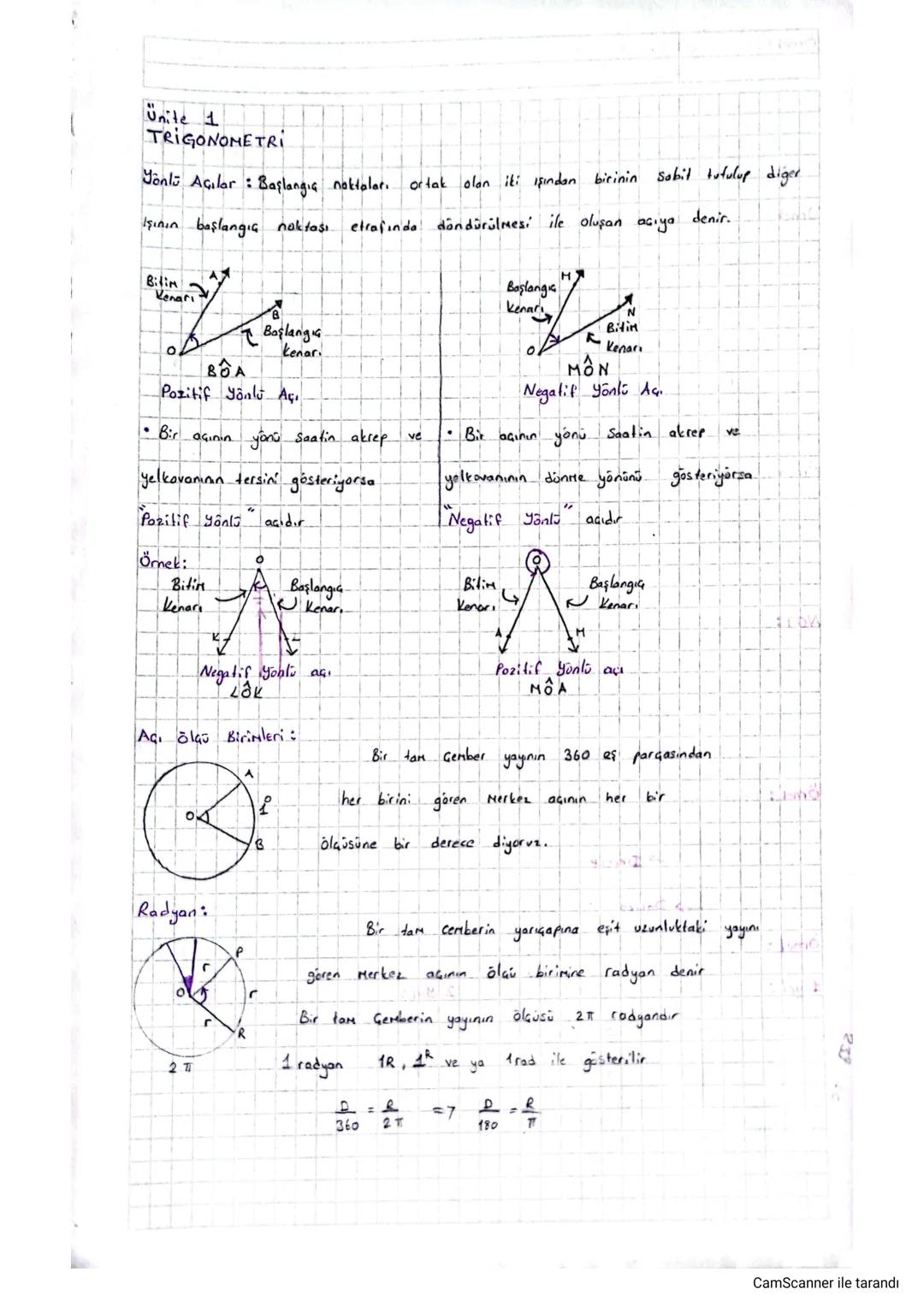 Ünite 1
TRIGONOMETRI
Yönlü Açılar: Başlangıç noktaları ortak olan iki ışından birinin sabit tutulup diger
Işının başlangıç noktası etrafında