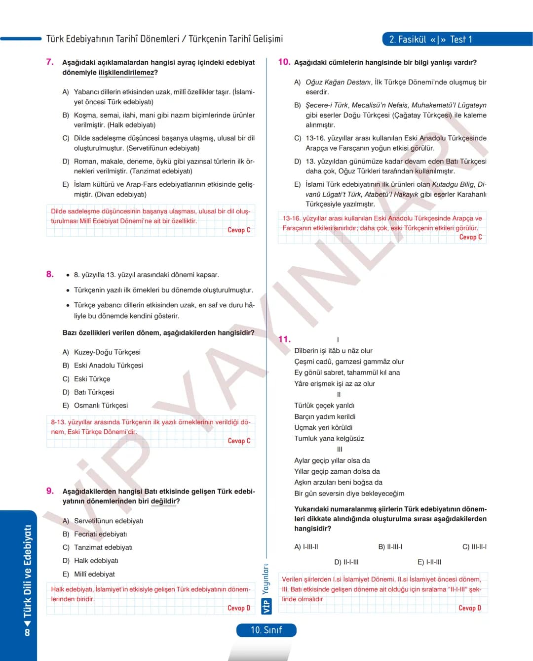 45
FASİKÜL
TÜRK DİLİ VE EDEBİYATI
ANLATIM FASİKÜLÜ
Vip
YAYINLARI
10.
SINIF
Kavrama Testleri
Etkinlikler
Tarama Testleri
Çözümlü Örnek
Sorula