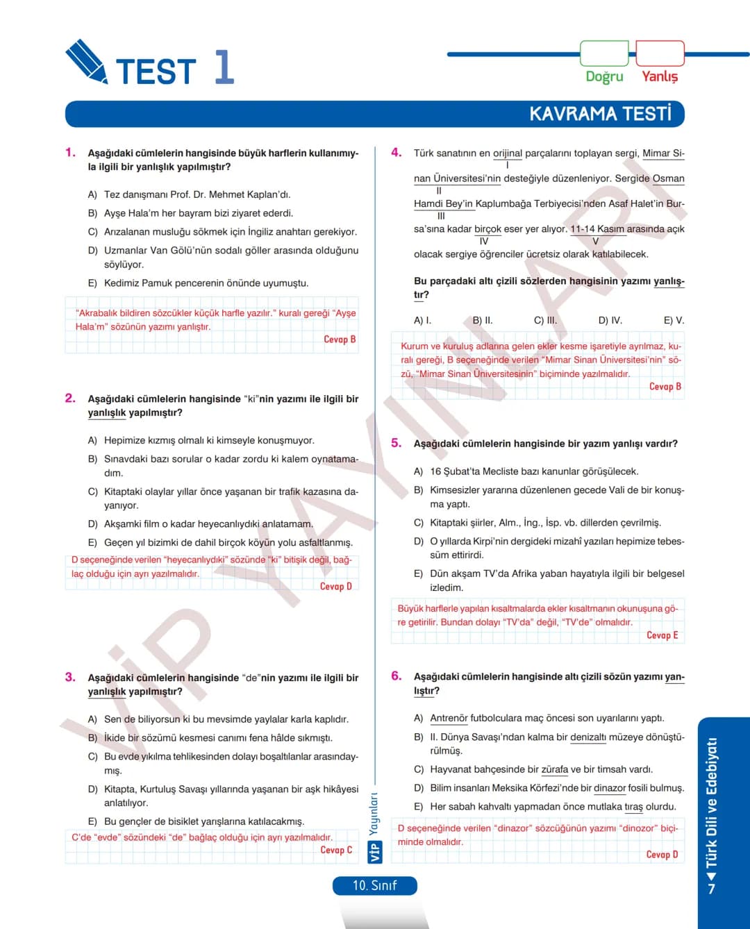 45
FASİKÜL
TÜRK DİLİ VE EDEBİYATI
ANLATIM FASİKÜLÜ
Vip
YAYINLARI
10.
SINIF
Kavrama Testleri
Etkinlikler
Tarama Testleri
Çözümlü Örnek
Sorula