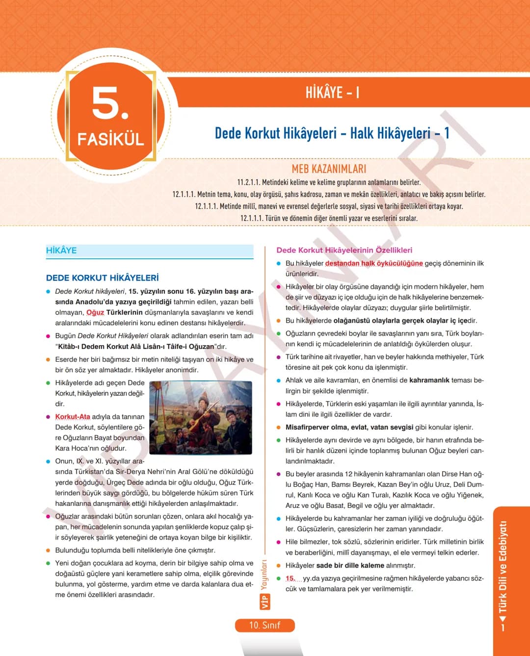 45
FASİKÜL
TÜRK DİLİ VE EDEBİYATI
ANLATIM FASİKÜLÜ
Vip
YAYINLARI
10.
SINIF
Kavrama Testleri
Etkinlikler
Tarama Testleri
Çözümlü Örnek
Sorula
