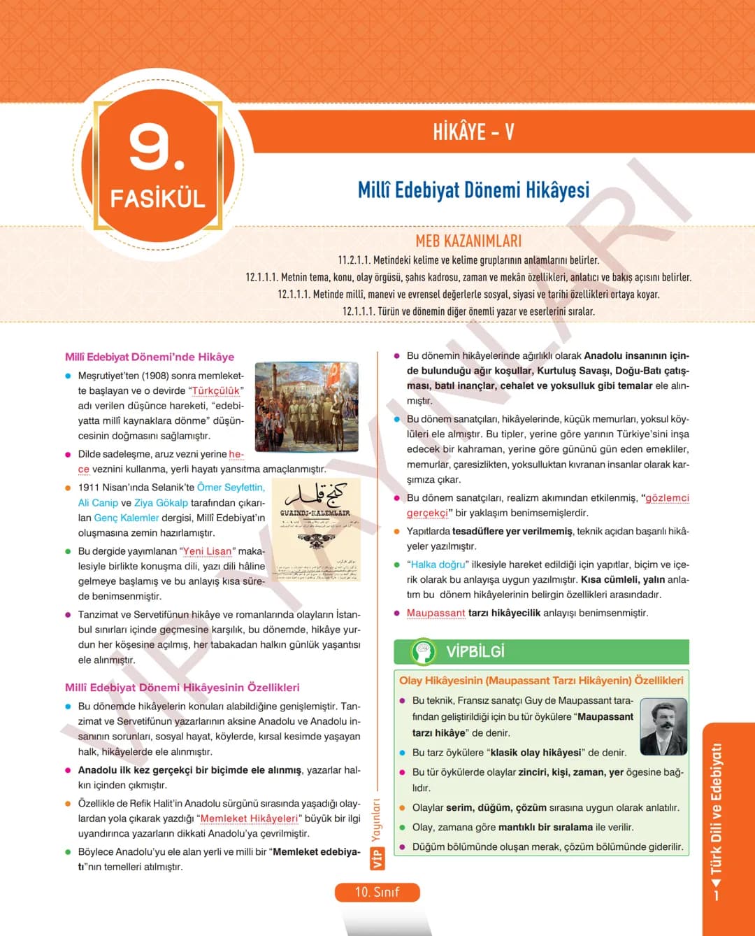 45
FASİKÜL
TÜRK DİLİ VE EDEBİYATI
ANLATIM FASİKÜLÜ
Vip
YAYINLARI
10.
SINIF
Kavrama Testleri
Etkinlikler
Tarama Testleri
Çözümlü Örnek
Sorula