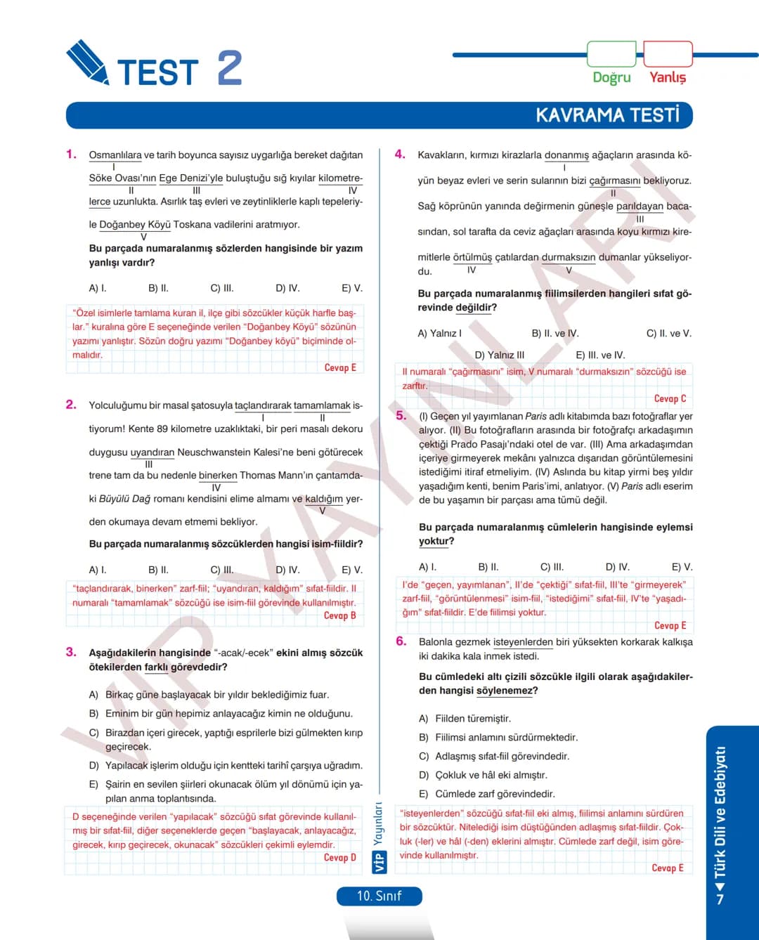 45
FASİKÜL
TÜRK DİLİ VE EDEBİYATI
ANLATIM FASİKÜLÜ
Vip
YAYINLARI
10.
SINIF
Kavrama Testleri
Etkinlikler
Tarama Testleri
Çözümlü Örnek
Sorula