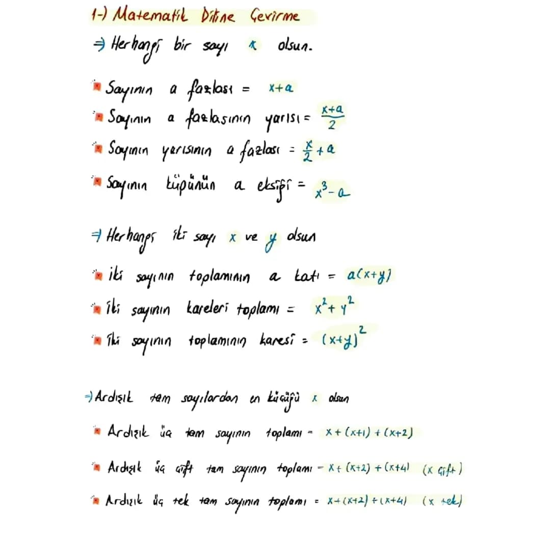 1-) Matematik Ditine Gevirme
⇒ Herhangi bir say!
久 olsun.
in
Sayının a fazlası
= x+a
x+a
im Sayının
a
fazlasının yarısı= 2
in Sayının yarısı