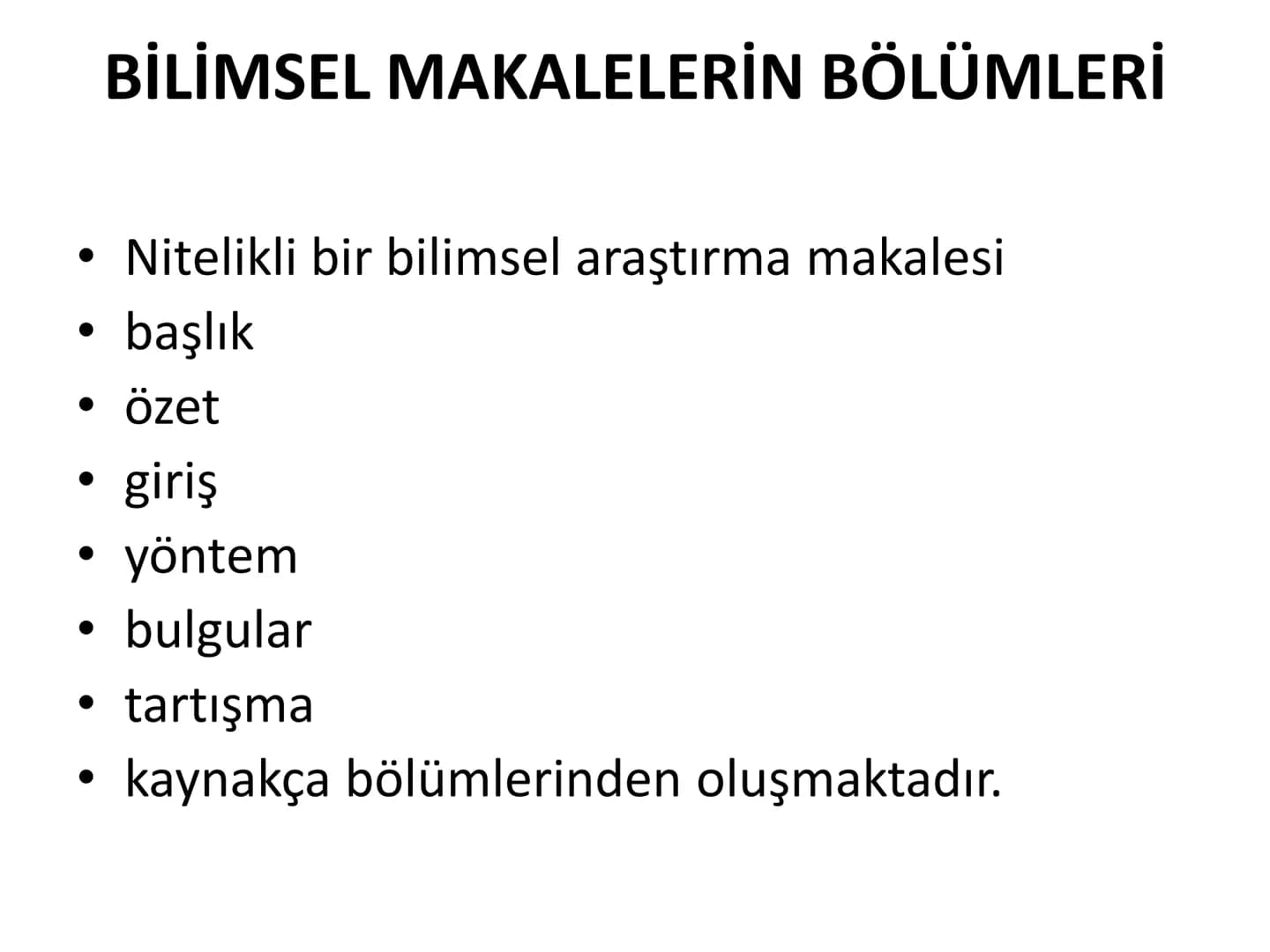 Makale
•
Hemen hemen her konuda makale yazılabilir.
•
.
•
•
•
•
Makalede bir konuya yeni bir açıdan bakılması esastır.
Konuyla ilgili ortaya