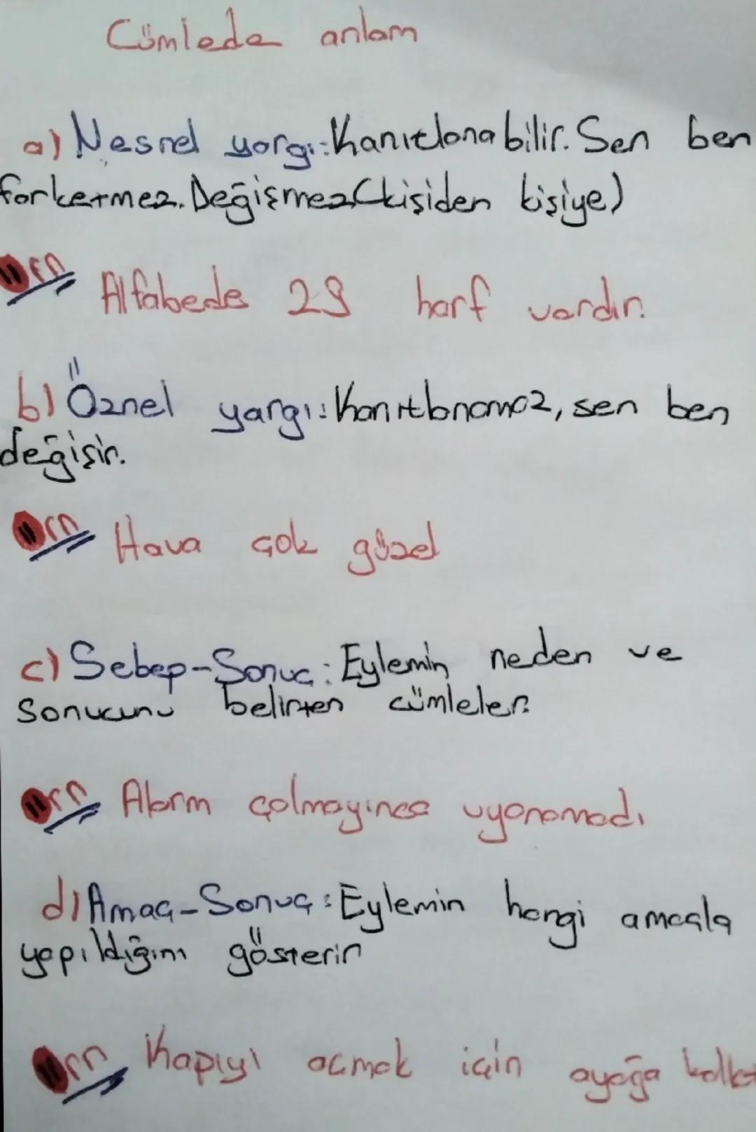 Cümlede anlam

a) Nesnel yorğı: Kanıtlanabilir. Sen ben
Forkermez. Değişmez (kişiden kişiye)

12 Alfabede 23 horf vardın.

b1Qznel yargı: Ka
