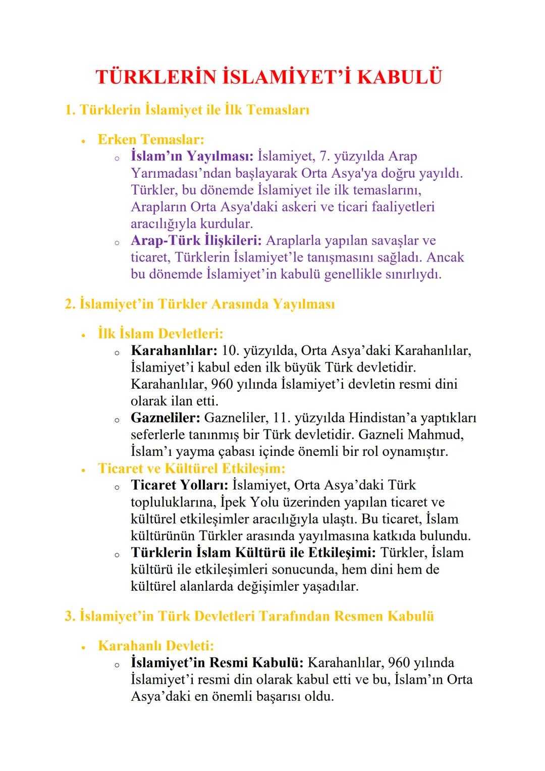 # TÜRKLERİN İSLAMİYET'İ KABULÜ

1. Türklerin İslamiyet ile İlk Temasları

*   Erken Temaslar:
    *   İslam'ın Yayılması: İslamiyet, 7. yüzy