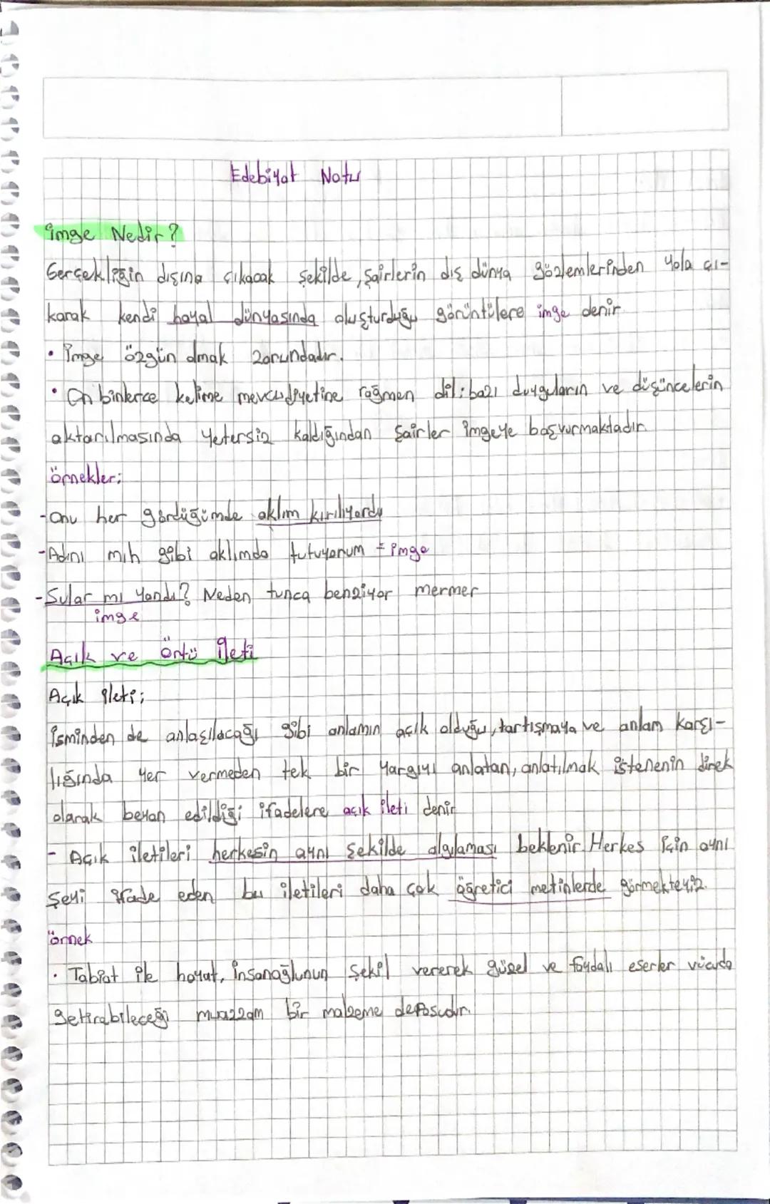 imge Nedir?
Edebiyat Notu
Gerçekliğin disine çıkacak şekilde Şairlerin dış dünya gözlemlerinden Yola 61-
karak kendi hayal dünyasında oluştu