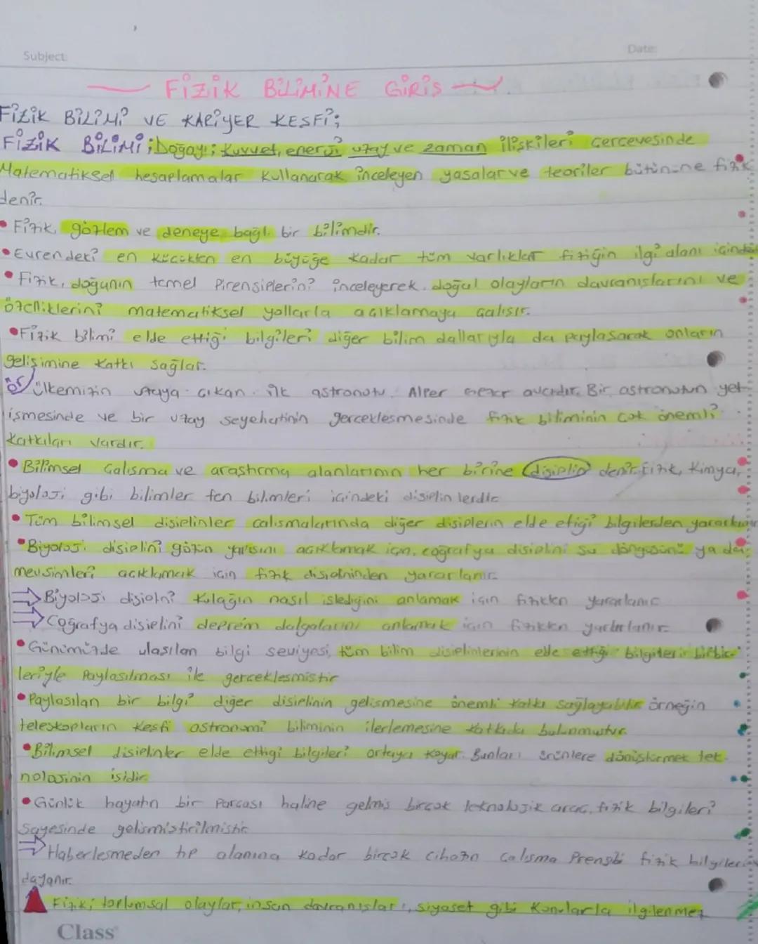 Subject:
Date:
Fizik BilimiNE GiRis.
Fizik BiLiMi VE KARIYER KESFi;
Fizik Bilimi; Doğay!; Kuvvet, enere? utay ve zaman ilişkileri cercevesin