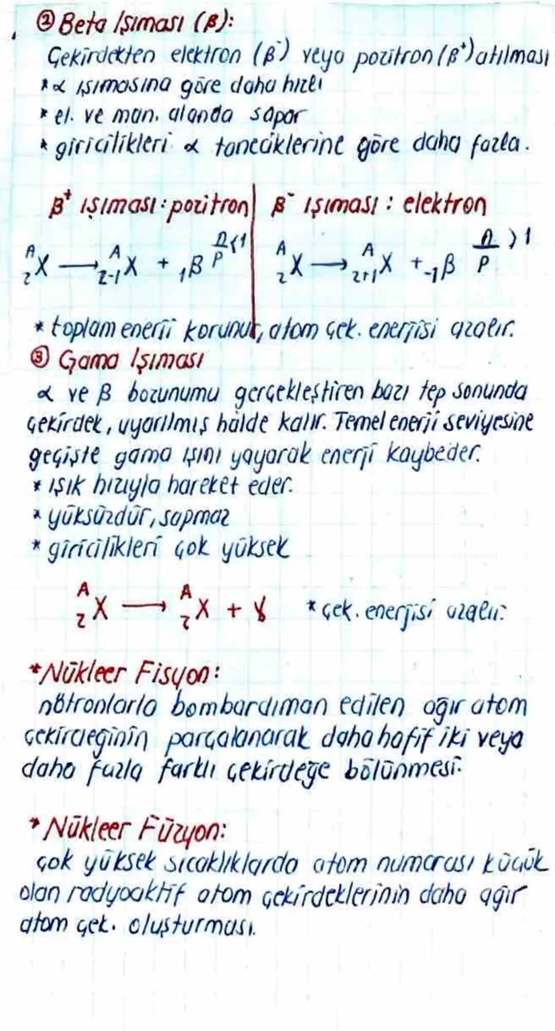 AV DATIAMO IIT EUDEAL AU

# RADYOAKTİVİTE

* Radyoaktif Borunma Sonucu Atomun Kütle
Numarası, Atom Numarası ve Enerjisindeki
Degişim

Z: pro