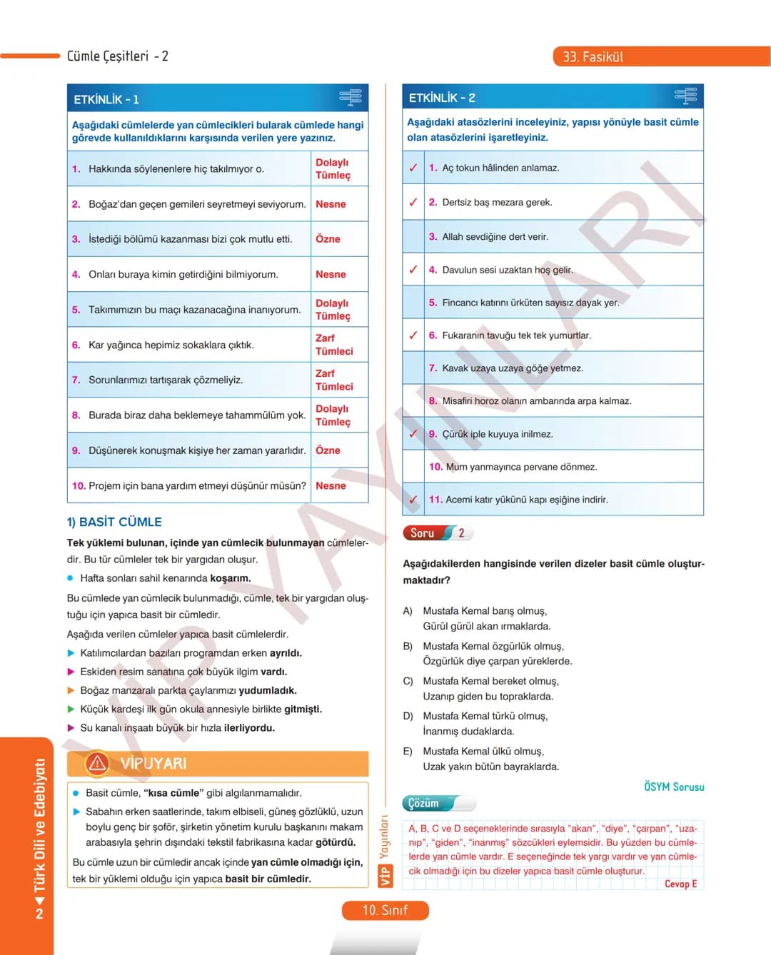 # 26.
FASİKÜL
ROMAN - I
Dünya Edebiyatında Roman
MEB KAZANIMLARI
A.2.1. Metindeki kelime ve kelime gruplarının anlamlarını belirler.
A.2.2.3