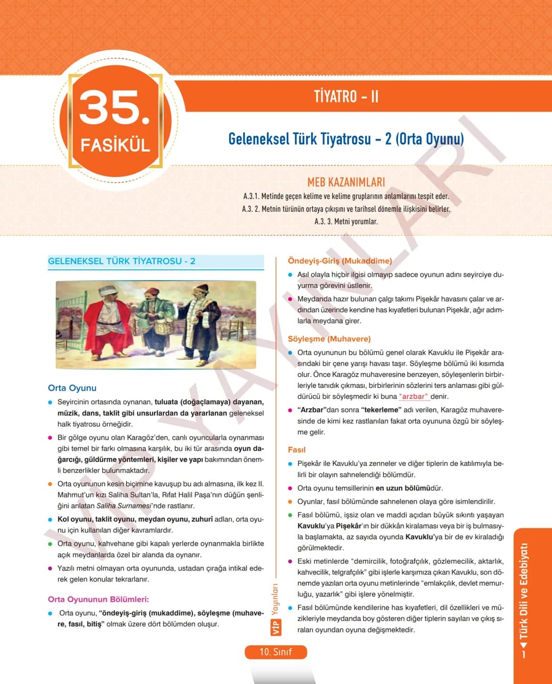 # 26.
FASİKÜL
ROMAN - I
Dünya Edebiyatında Roman
MEB KAZANIMLARI
A.2.1. Metindeki kelime ve kelime gruplarının anlamlarını belirler.
A.2.2.3