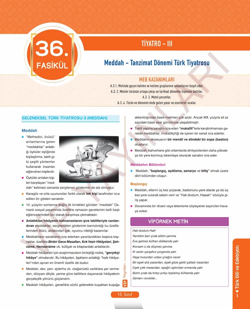 # 26.
FASİKÜL
ROMAN - I
Dünya Edebiyatında Roman
MEB KAZANIMLARI
A.2.1. Metindeki kelime ve kelime gruplarının anlamlarını belirler.
A.2.2.3