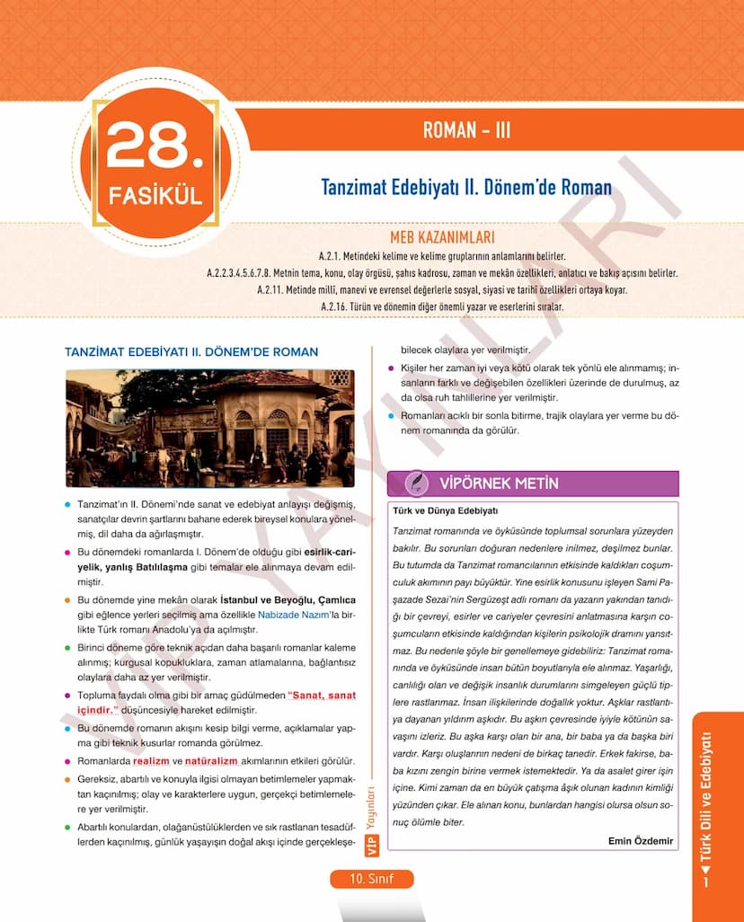 # 26.
FASİKÜL
ROMAN - I
Dünya Edebiyatında Roman
MEB KAZANIMLARI
A.2.1. Metindeki kelime ve kelime gruplarının anlamlarını belirler.
A.2.2.3