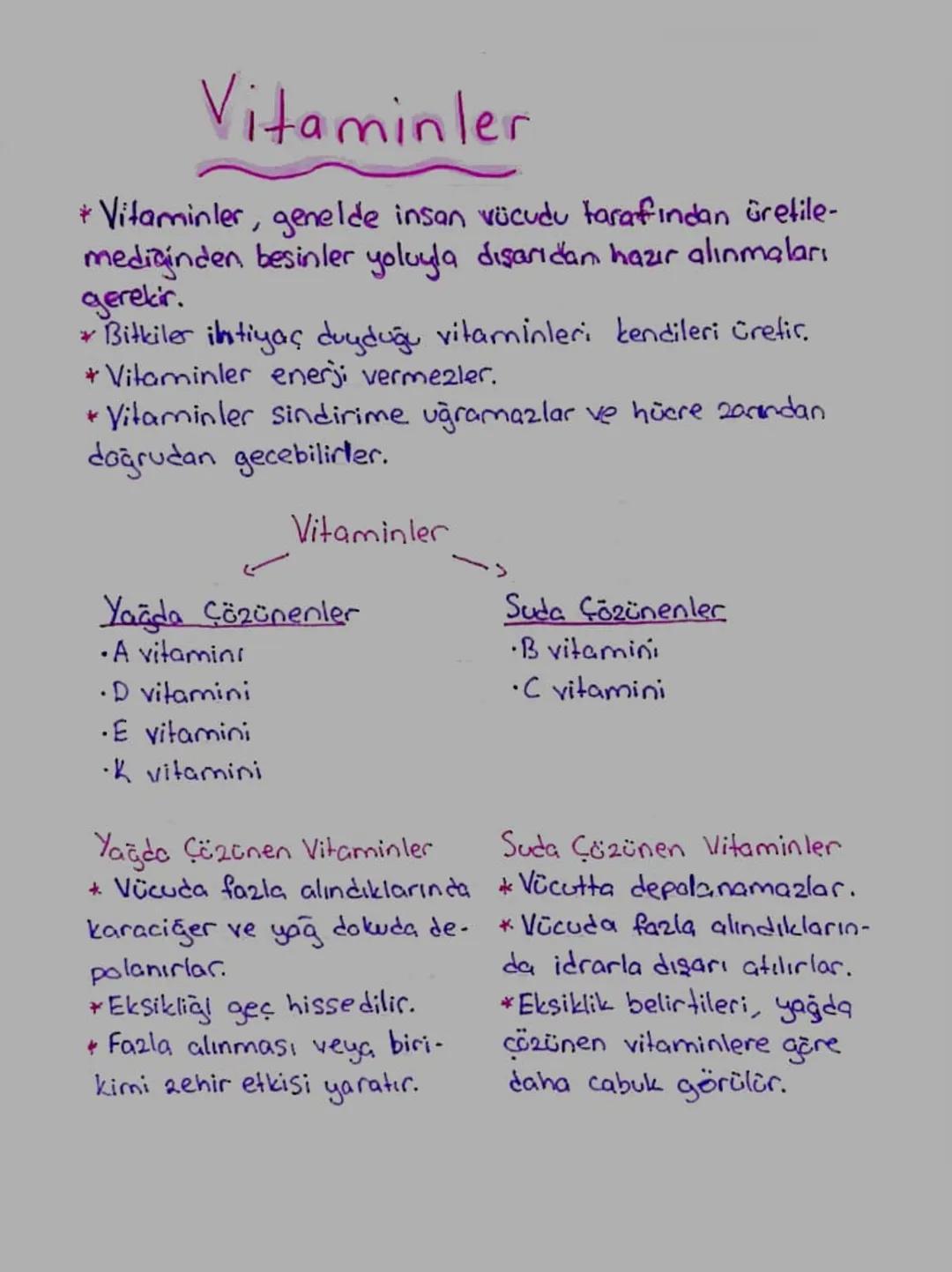 Vitaminler
* Vitaminler, genelde insan vücudu tarafından üretile-
mediginden besinler yoluyla dışarıdan hazır alınmaları
gerekir.
* Bitkiler