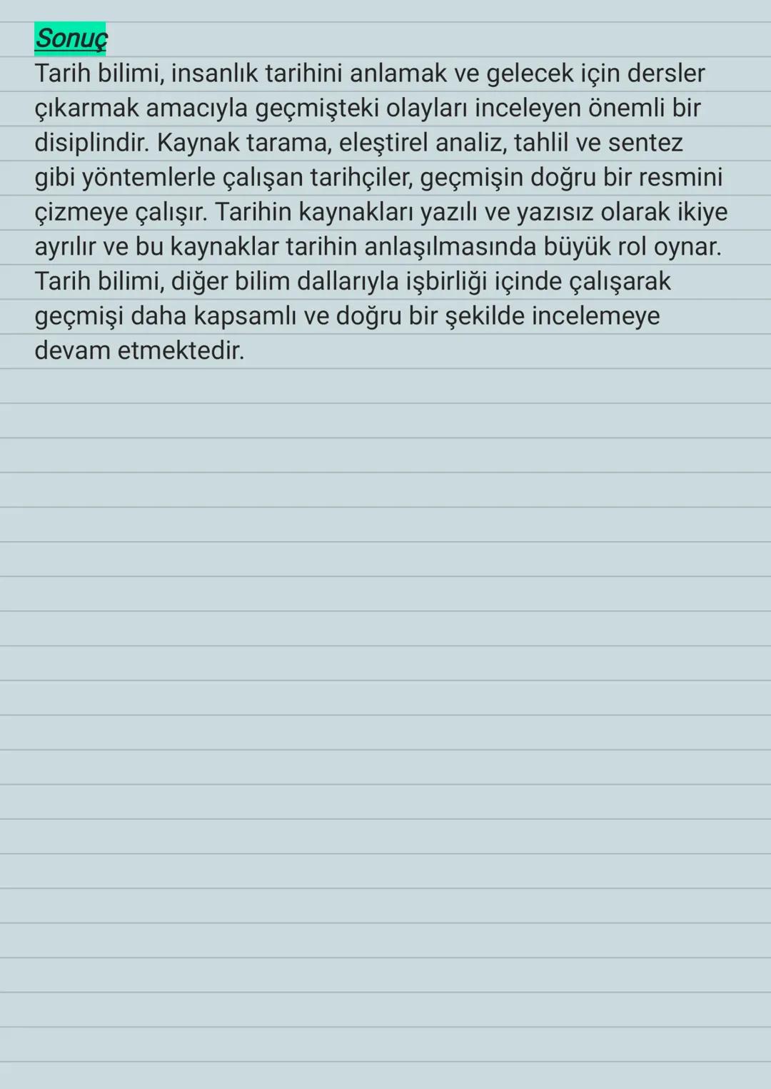 Tarih Biliminin Tanımı
Tarih Bilimi
Tarih, insan topluluklarının geçmişteki faaliyetlerini, olaylarını,
kültürlerini ve yaşam biçimlerini ye