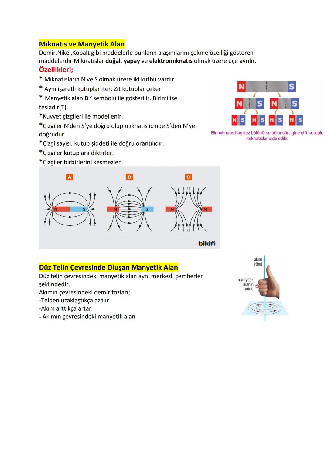 # Mıknatıs ve Manyetik Alan
Demir, Nikel, Kobalt gibi maddelerle bunların alaşımlarını çekme özelliği gösteren
maddelerdir.Mıknatıslar doğal