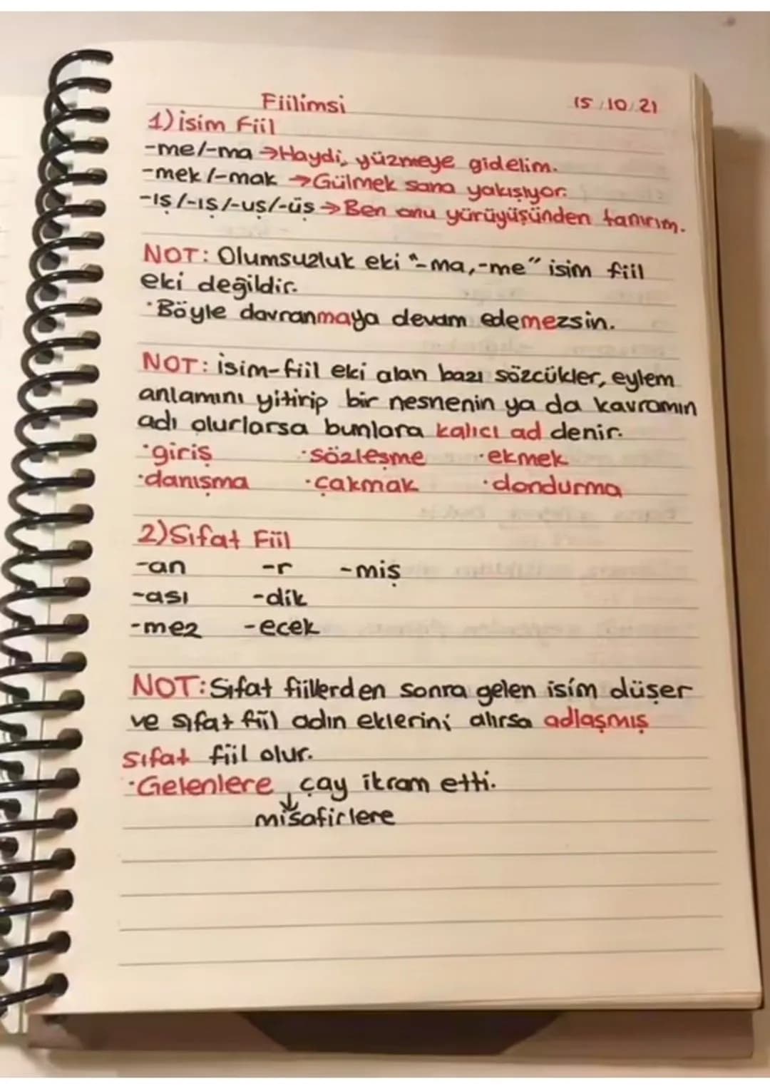 Fiilimsi
1) isim Fiil
-me/-ma Haydi, yüzmeye gidelim.
-mek-mak Gülmek sana yakışıyor.
(S/10/21
-IS-15/-us/-us >Ben onu yürüyüşünden tanırım.