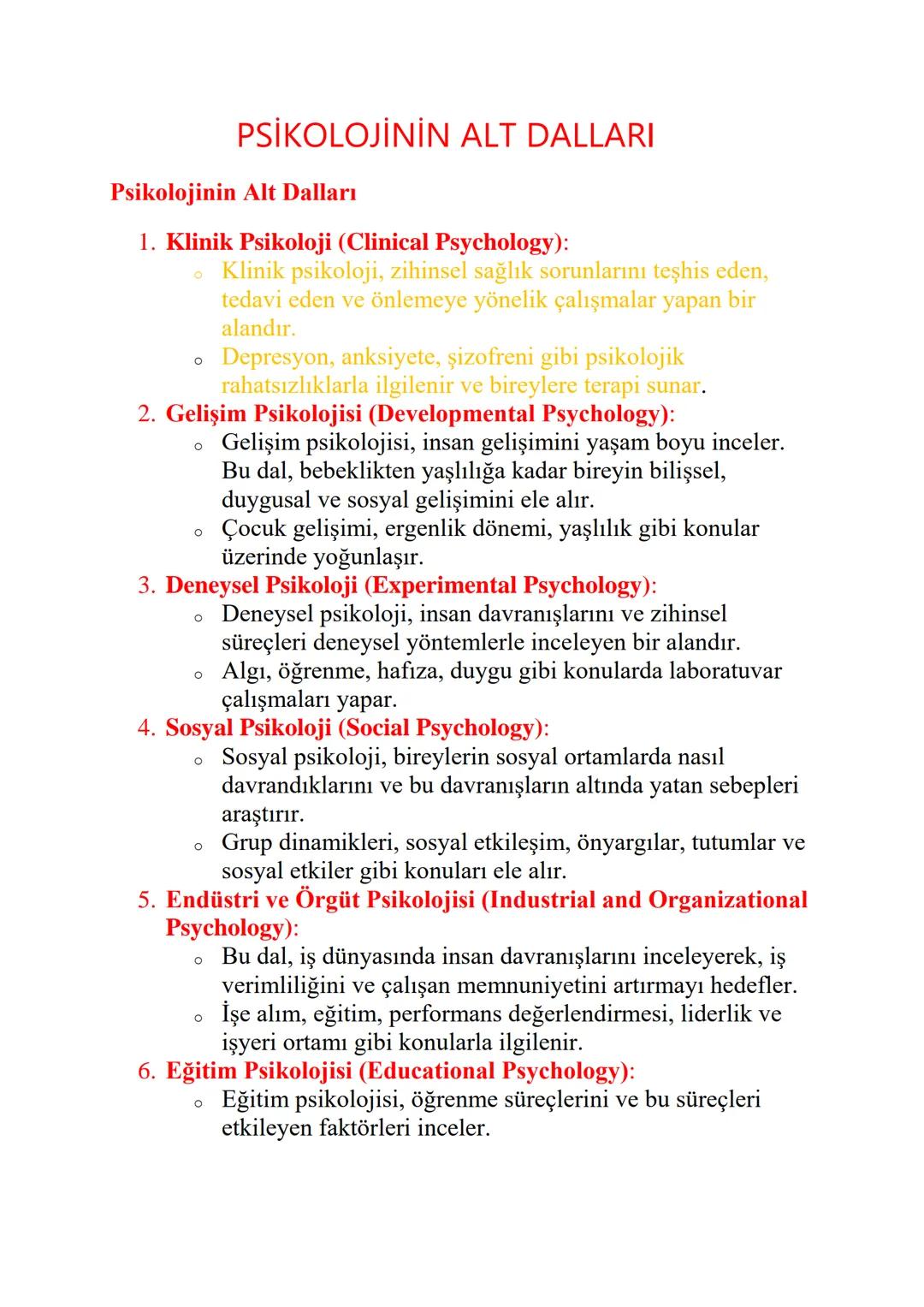 PSİKOLOJİNİN ALT DALLARI
Psikolojinin Alt Dalları
1. Klinik Psikoloji (Clinical Psychology):
о
Klinik psikoloji, zihinsel sağlık sorunlarını