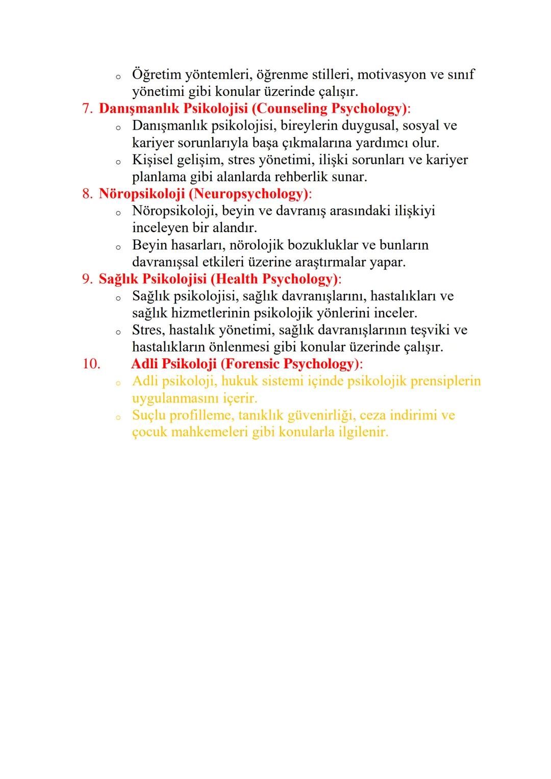PSİKOLOJİNİN ALT DALLARI
Psikolojinin Alt Dalları
1. Klinik Psikoloji (Clinical Psychology):
о
Klinik psikoloji, zihinsel sağlık sorunlarını