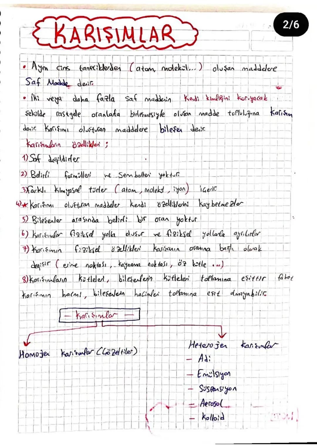 •
KARIŞIMLAR
Aym cins taneciklerder (atom, molekül...) oluşan maddelere
Saf Madde denir.
330
°
iki veya daha fazla saf madderin.
Kendi kimli