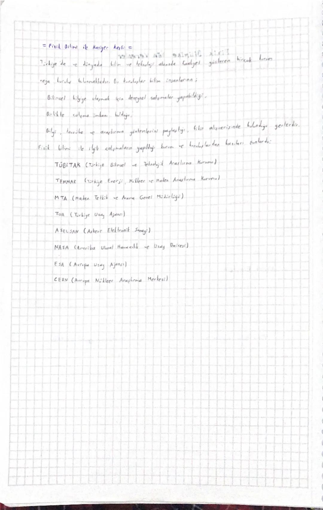 Fizik Bilimi:

Matte ile enerji arasındaki ilişkiyi
erendeki dayların nedenlerini,

gözlem, deney ve akıl yürütrege dayalı olarak inceleyen 