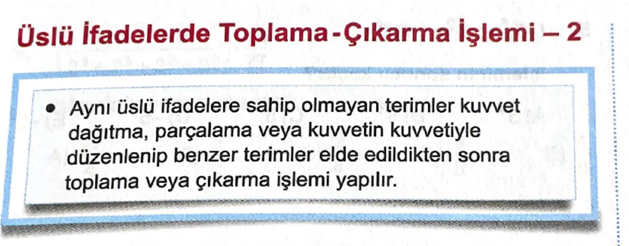 15 Tatil Tekrarı

Üstü ifade

a sıfırdan farklı gerçek sayı,, n sıfırdan darklı tam sayı
olmak üzere an ifadesing üslü gösterim. denir.

a s