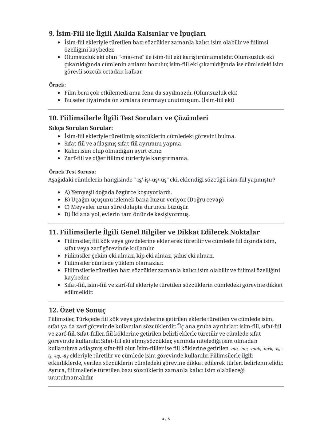 Fiilimsiler (Verbal Nouns, Adjectives, and Participles) – 8. Sınıf
Türkçe Konu Özeti ve Etkinlik Çözümleri
1. Fiilimsiler Nedir?
Fiilimsiler