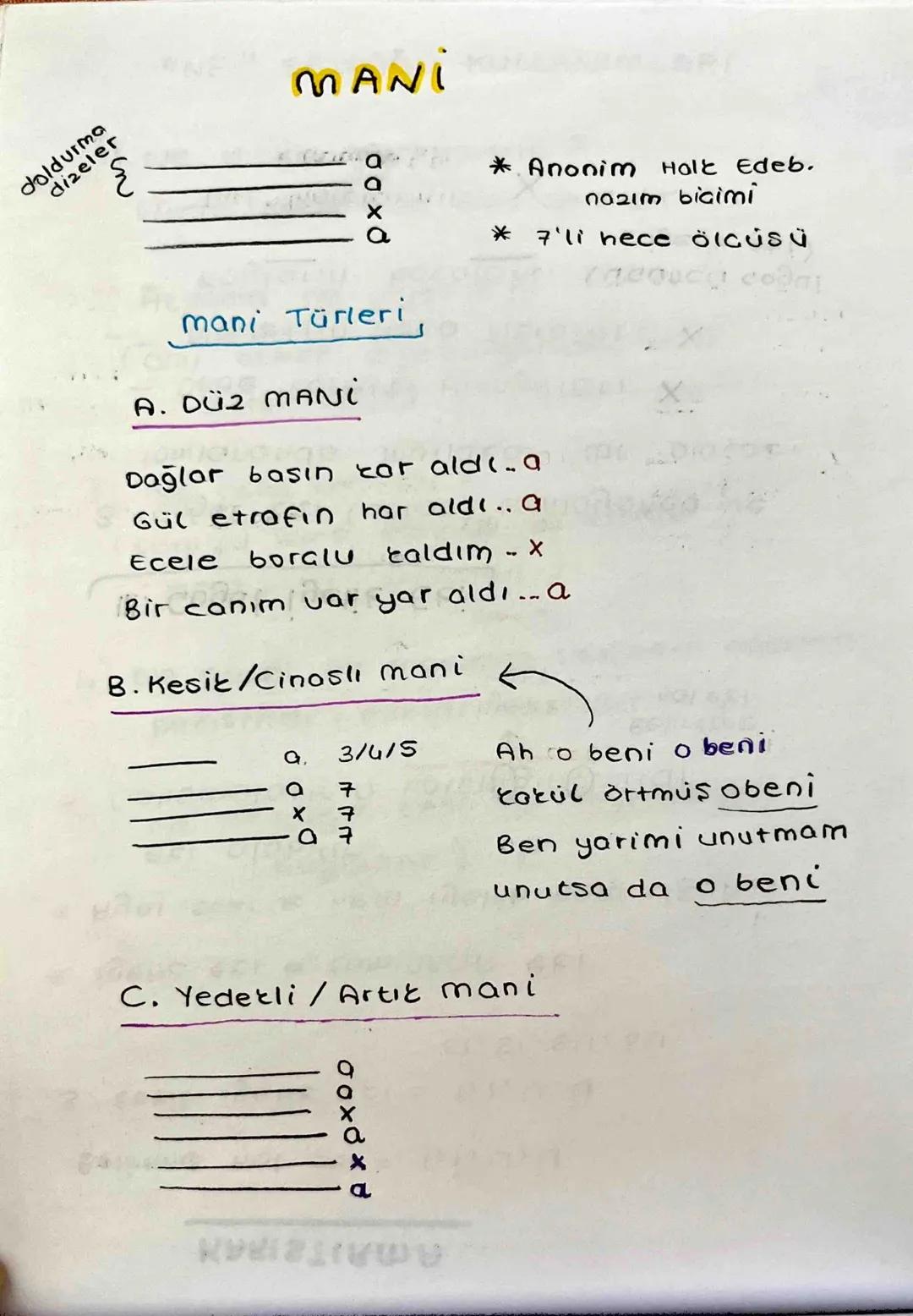 doldurma
dizeler
MANI
R
لمي
mani Türleri
A. DÜZ MANi
* Anonim Holt Edeb.
nazım bigimi
* 7'li hece ölçüsü
Dağlar basın car aldı.9
Gül etrafın