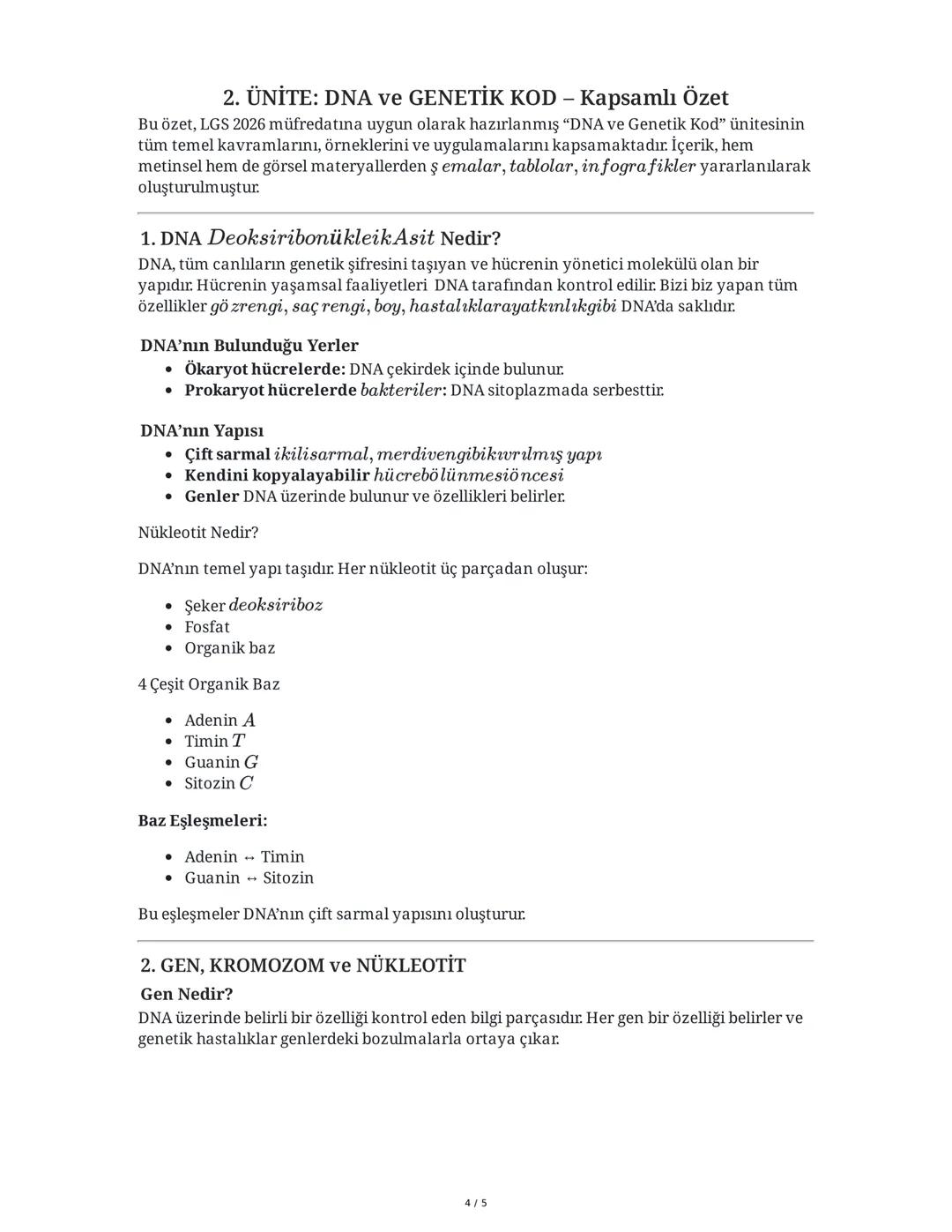 ## 2. ÜNİTE: DNA ve GENETİK KOD - Kapsamlı Özet

Bu özet, LGS 2026 için hazırlanmış "DNA ve Genetik Kod" ünitesinin tüm ana başlıklarını,
te