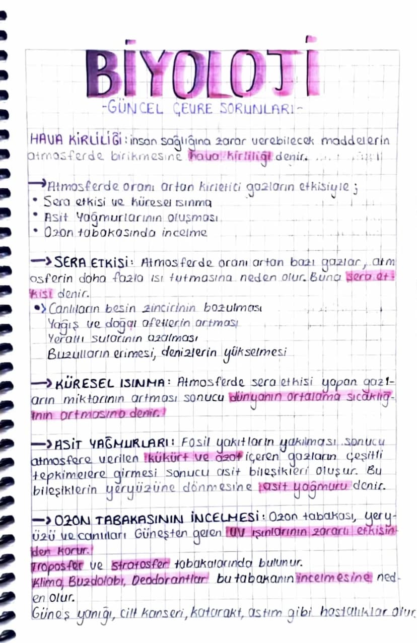 BİYOLOJİ
-GÜNCEL CEURE SORUNLARI-
HAVA KIRLILIĞI: insan sağlığına zarar verebilecek maddelerin
atmosferde birikmesine hava kirliliği denir.
